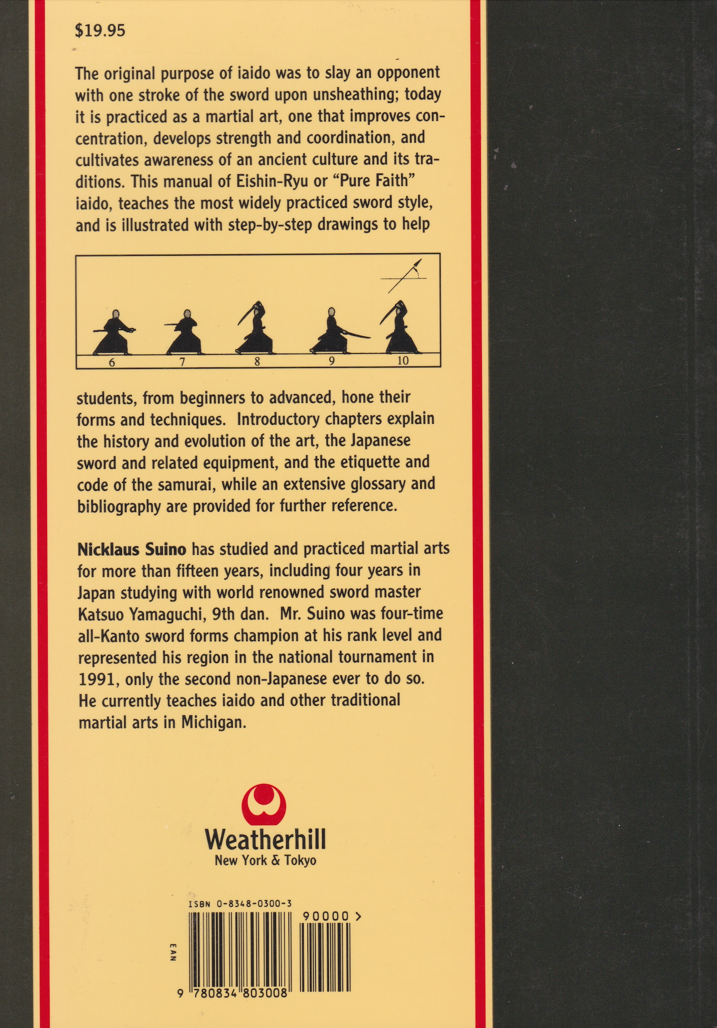 Art of Japanese Swordsmanship Book by Nicklaus Suino (Preowned)