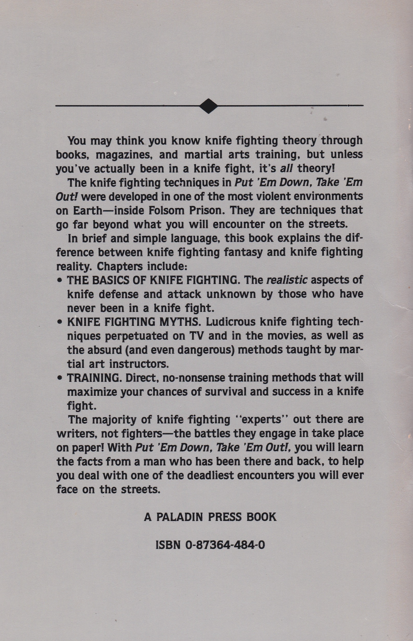 Put 'Em Down, Take 'Em Out: Knife Fighting Techniques from Folsom Prison Book by Don Pentecost (Preowned)