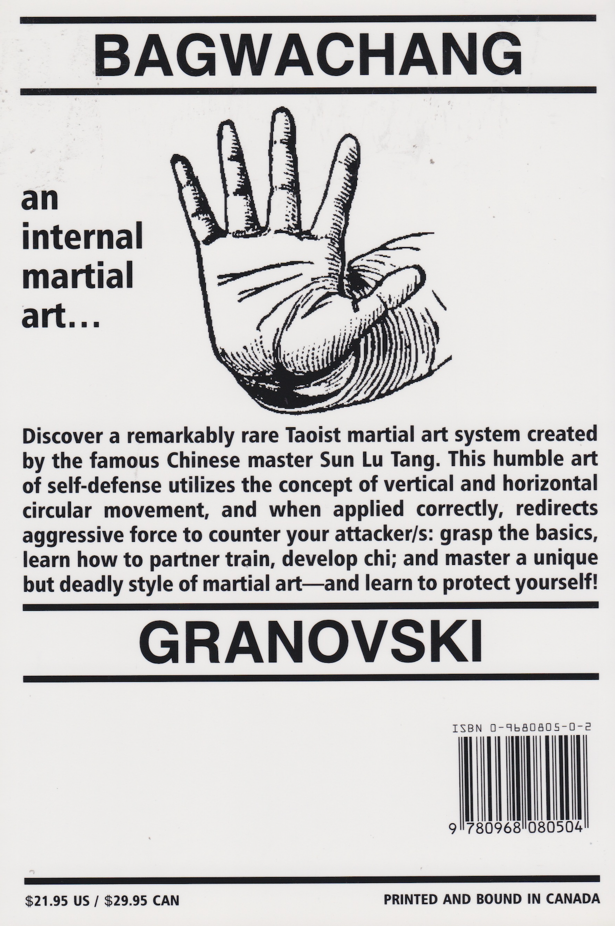 The Sun Style of Bagwachang: A Taoist System of Self-Defense Book by Frank Granovski