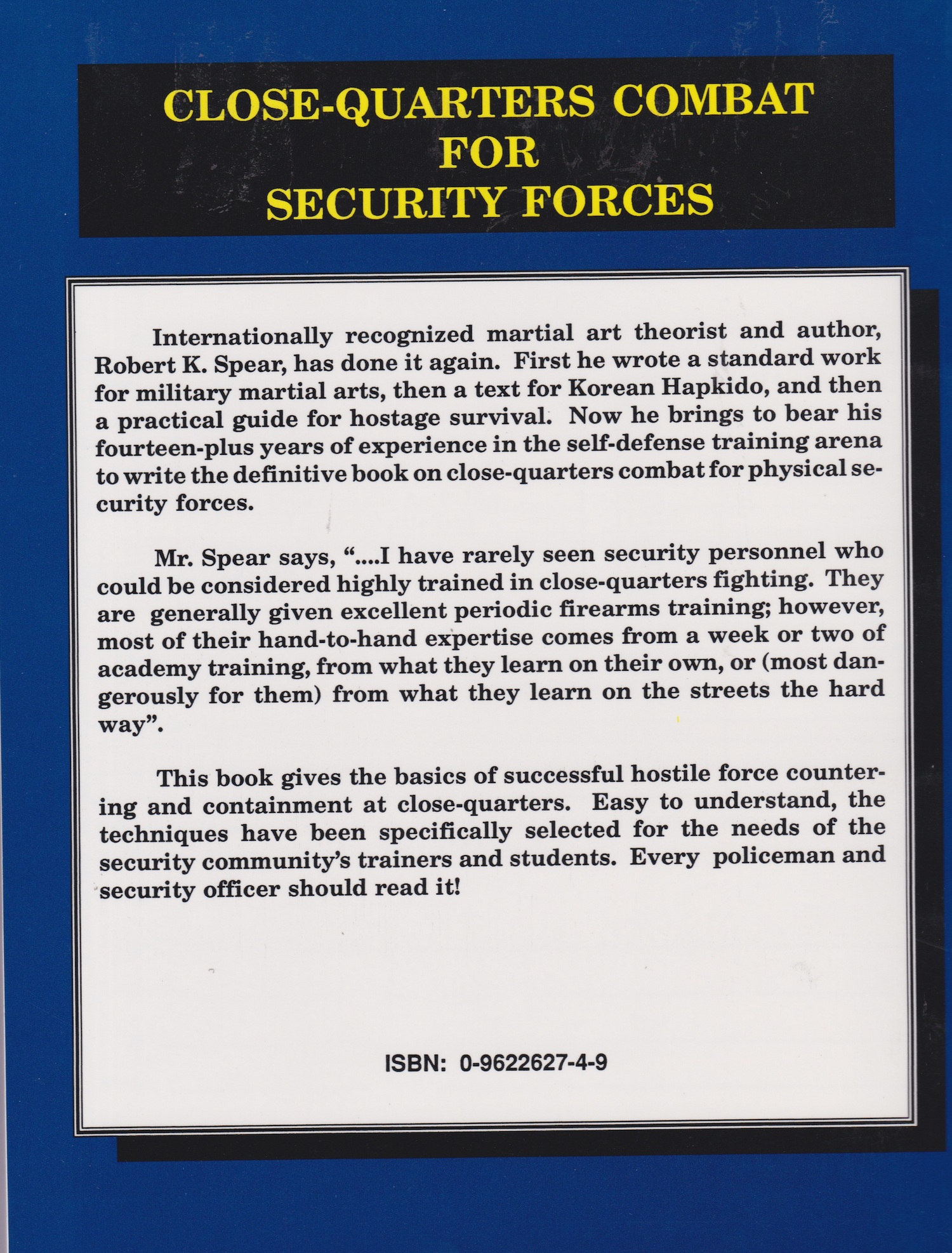 Close-Quarters Combat for Police and Security Forces Book by Robert Spear