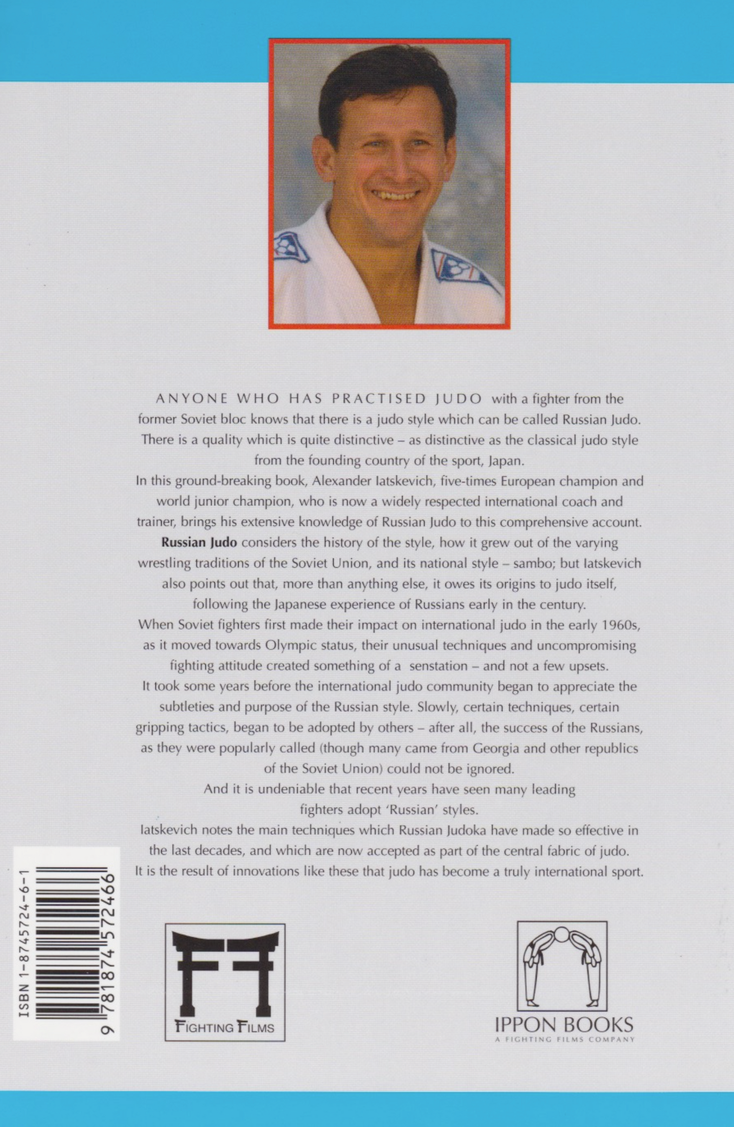 Russian Judo: Judo Masterclass Book by Alexander Iatskevich (Preowned)