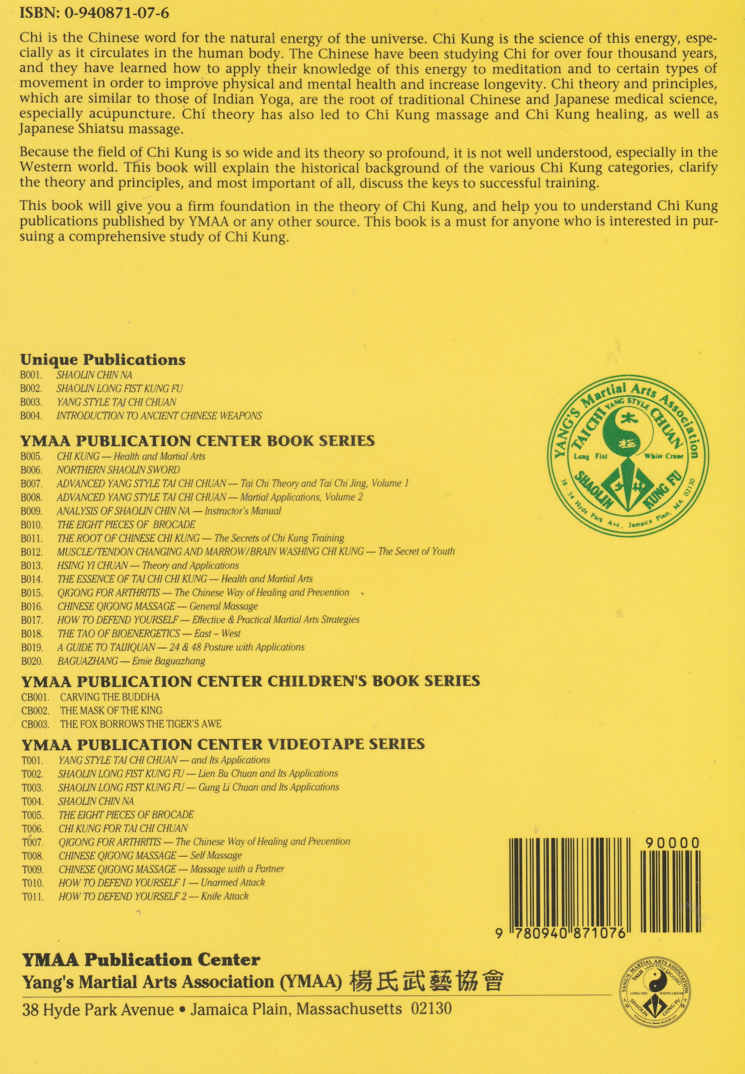 Root of Chinese Chi Kung: Secrets of Chi Kung Training Book by Dr Yang, Jwing-Ming