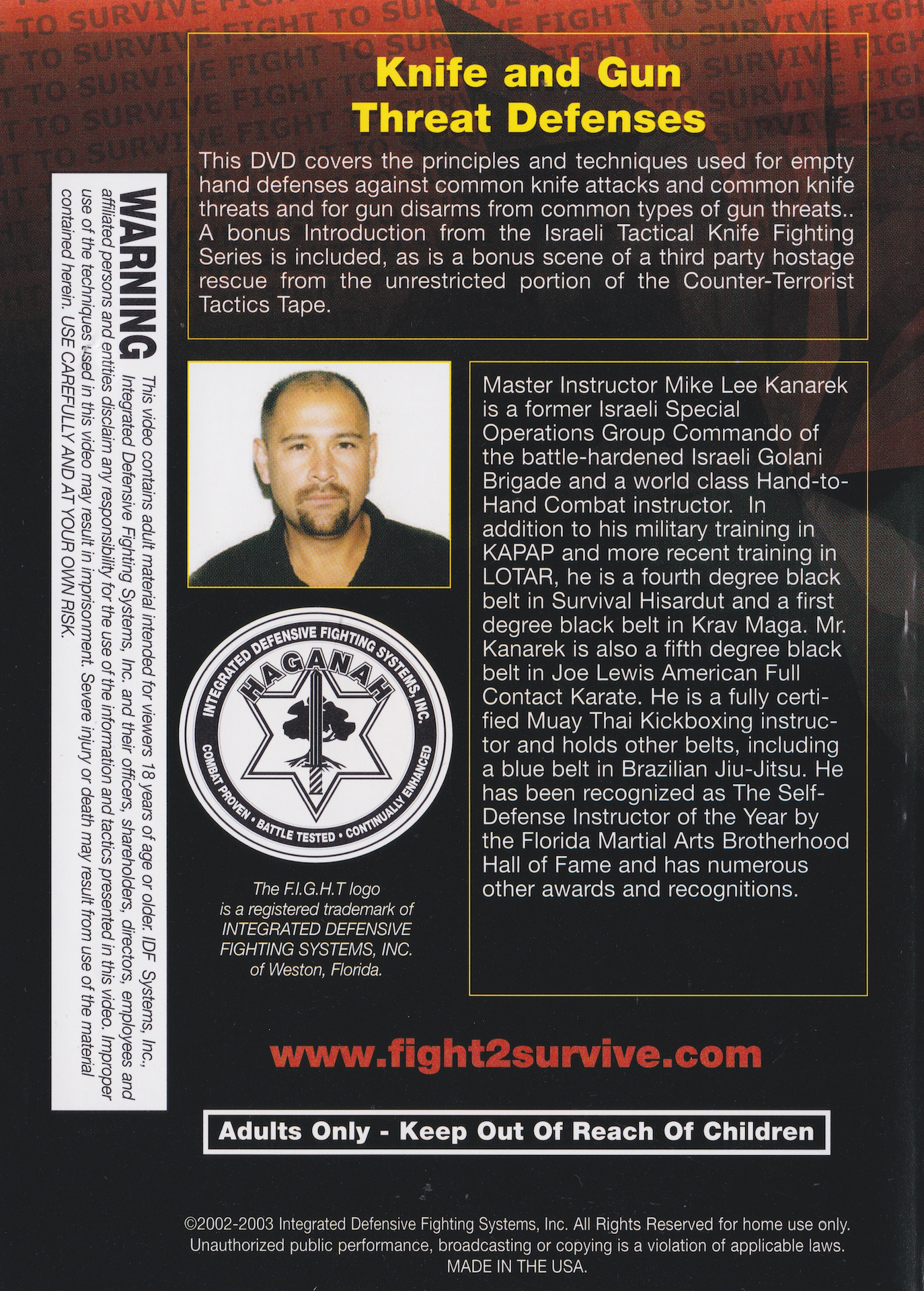 F.I.G.H.T. DVD 3: Knife & Gun Threat Defenses by Mike Lee Kanarek (Preowned)