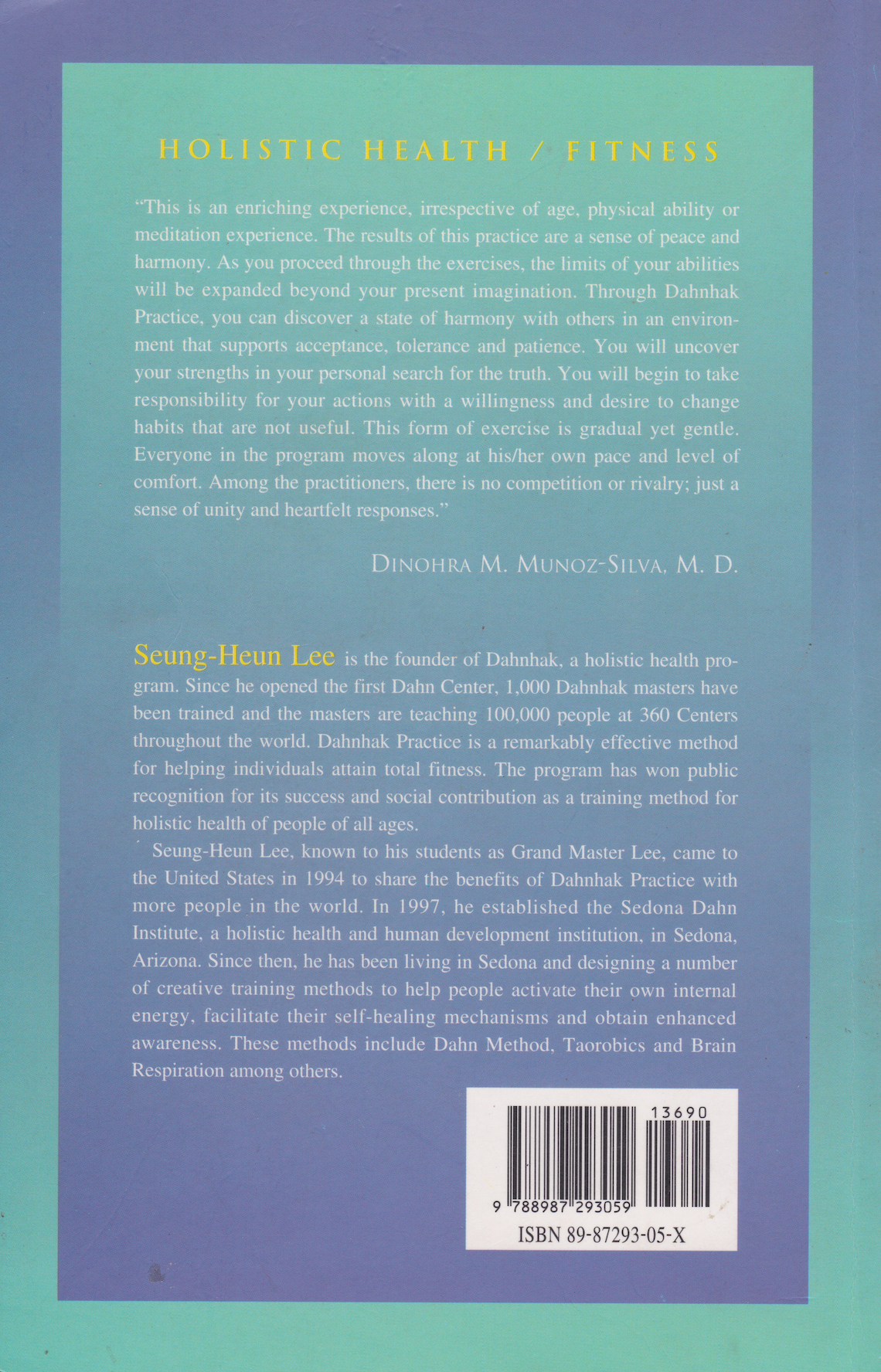 Dahnhak: the Way to Perfect Health Book by Seung-Heun Lee