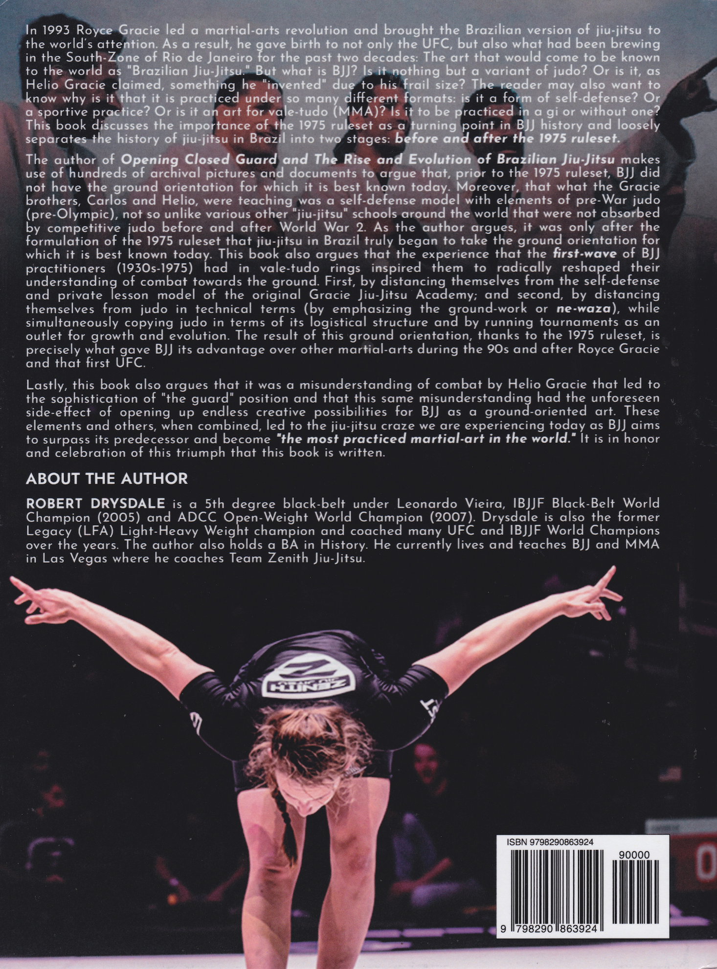 The Triumph of Brazilian Jiu Jitsu: 50 Years of a Martial Arts Revolution Book by Robert Drysdale (Hardcover)