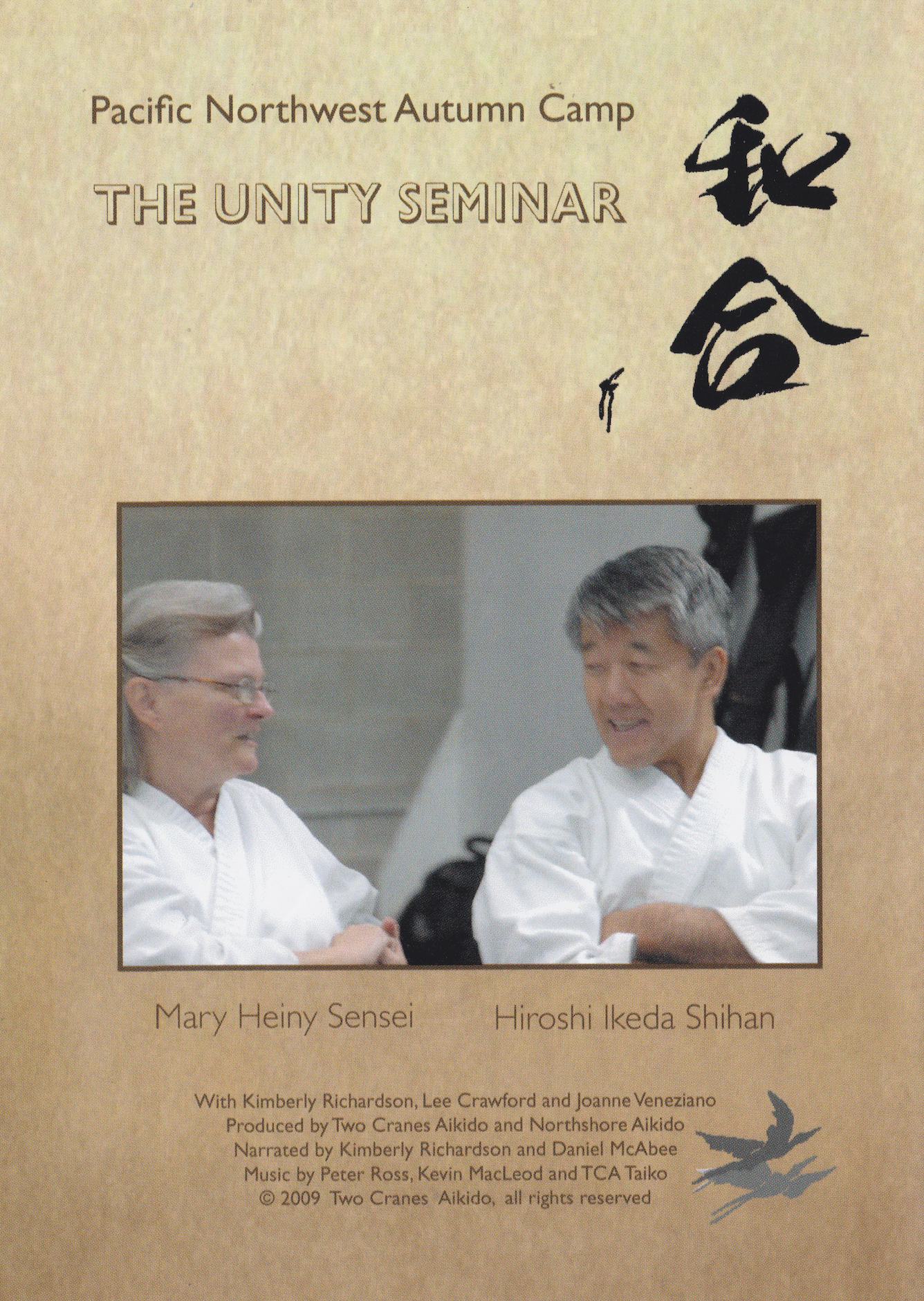 The Aikido Unity Seminar DVD with Hiroshi Ikeda & Mary Heiny (Preowned)