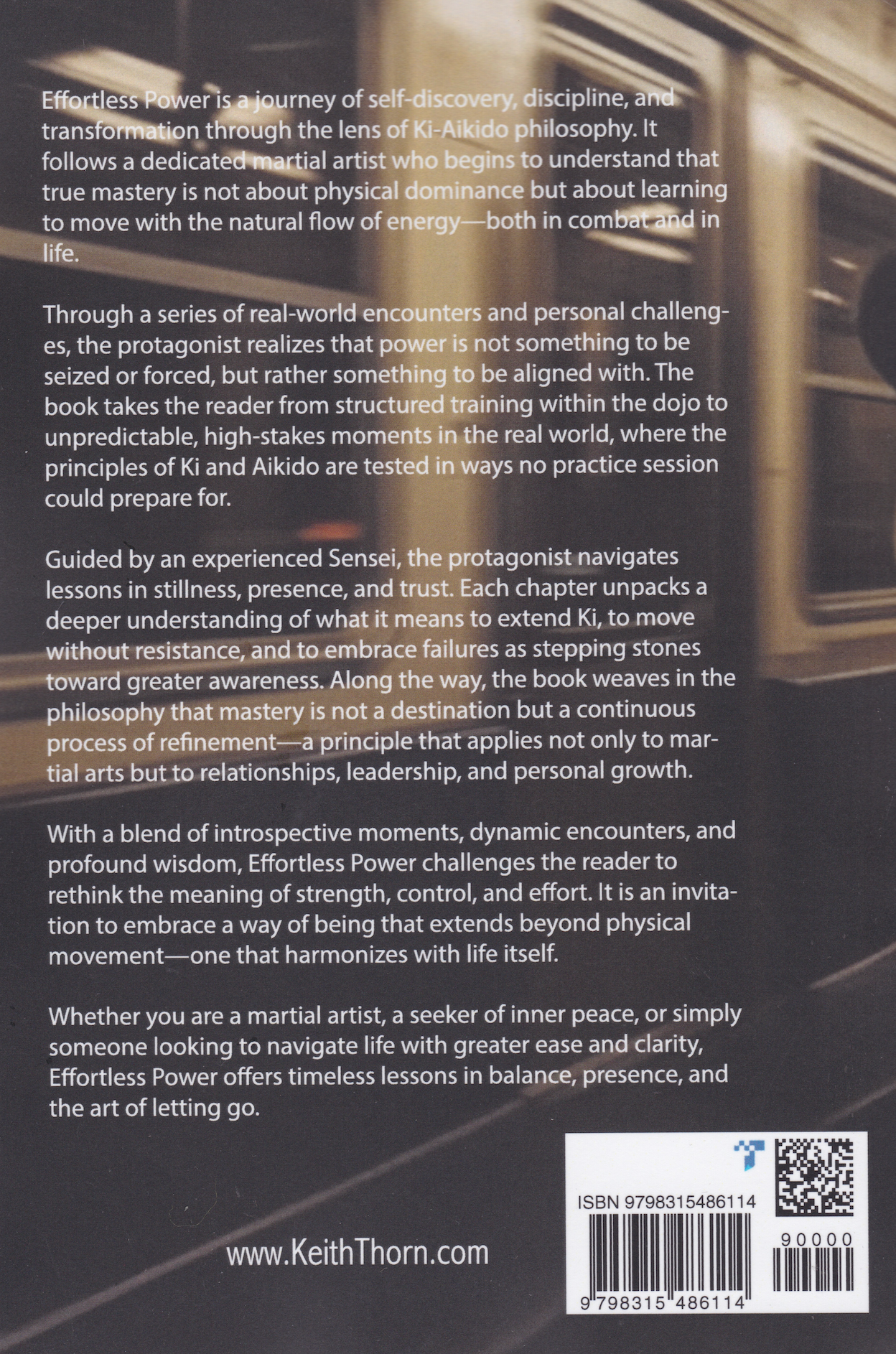 Effortless Power: The Security Guard's Aikido Journey to Mastering Ki Book by Keith Thorn