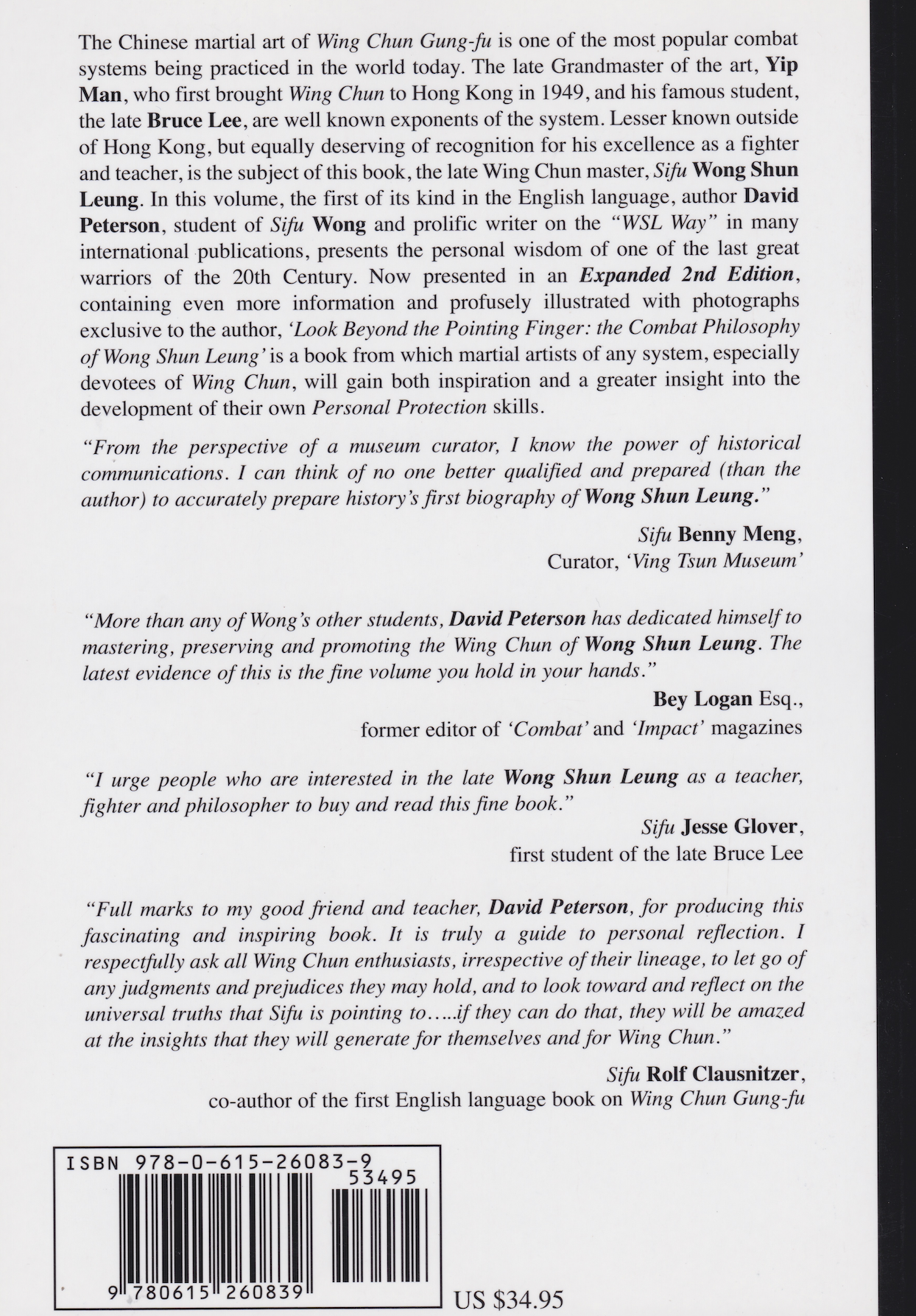 Look Beyond the Pointing Finger: The Combat Philosophy of Wong Shun Leung Book by David Peterson (Expanded 2nd Edition)
