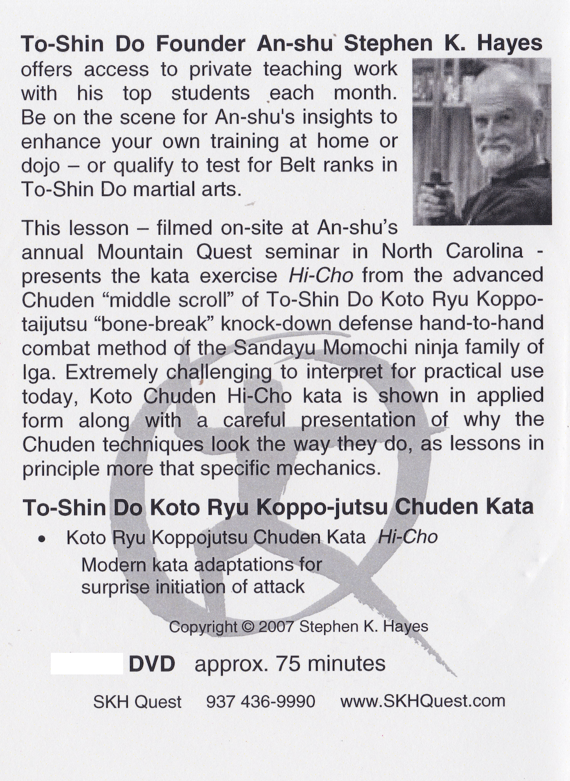 Koto Ryu Koppojutsu Chuden Kata Hi-Cho Techniques & Principles DVD with Stephen Hayes (Preowned)