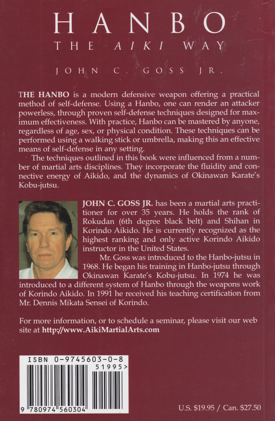 Hanbo: The Aiki Way Book by John Goss Jr (1st Edition) (Preowned)
