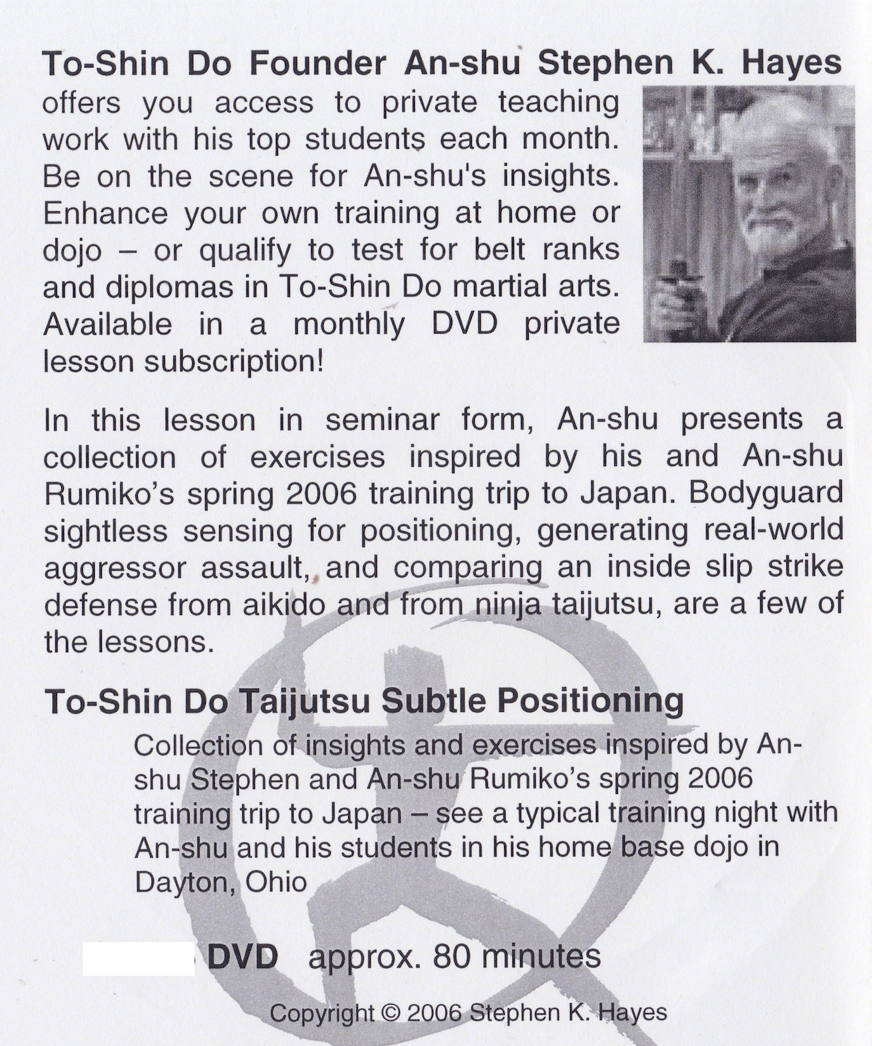 To-Shin Do Taijutsu: Return from Japan Seminar DVD with Stephen Hayes