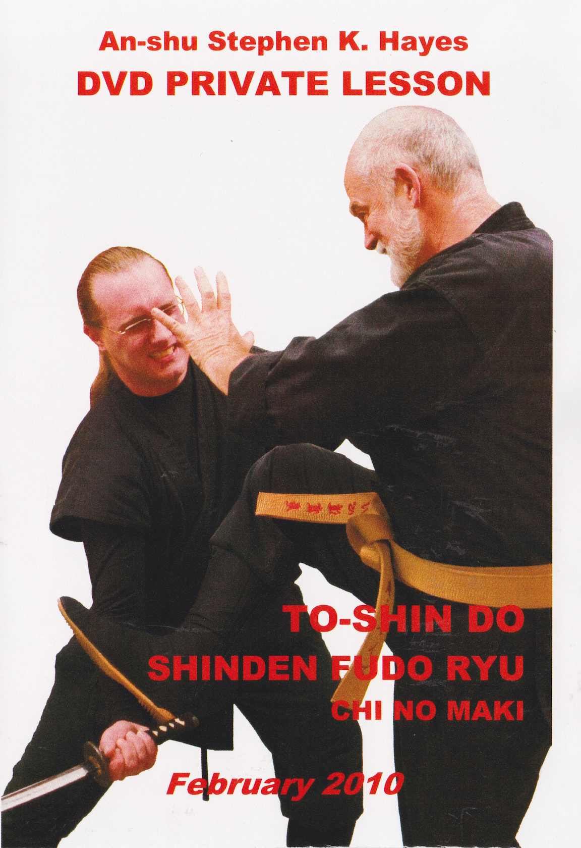 To-Shin Do Shinden Fudo Ryu Chi no Maki 4 DVD Set with Stephen Hayes