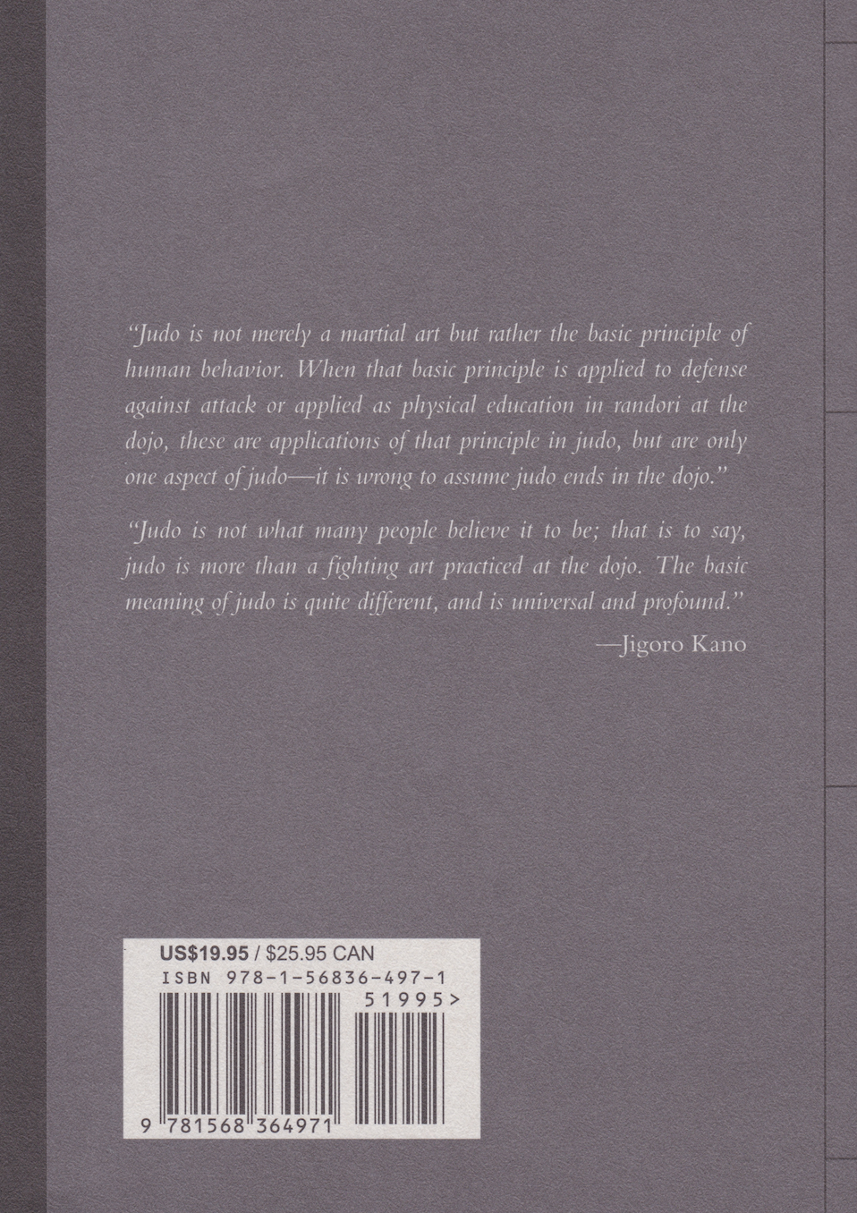 Mente sobre músculo: escritos del fundador del judo