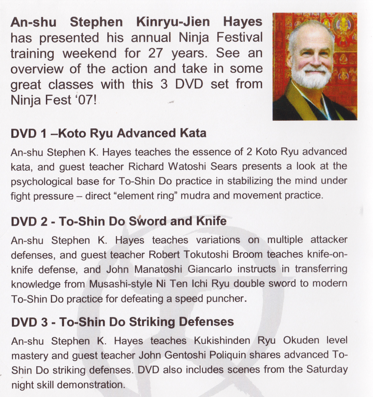 SKH Quest To-Shin Do Ninja Festival 27 (3 DVD Set) with Stephen Hayes (Preowned)