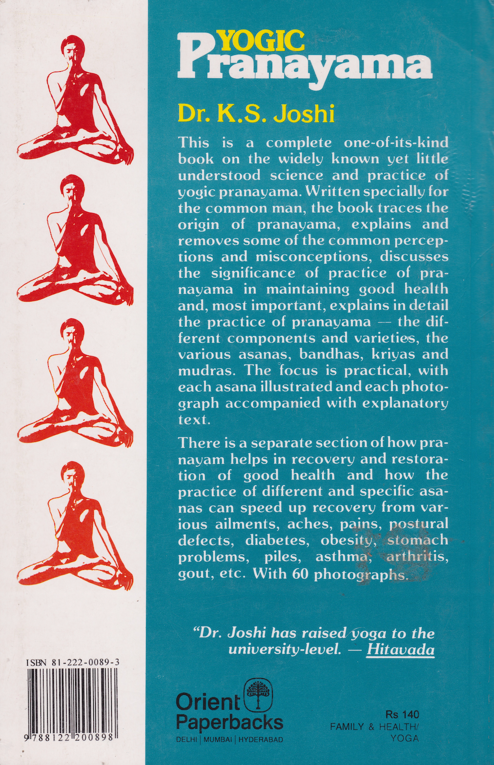 Yogic Pranayama: Breathing for Long Life & Good Health Book by K Joshi (Preowned)