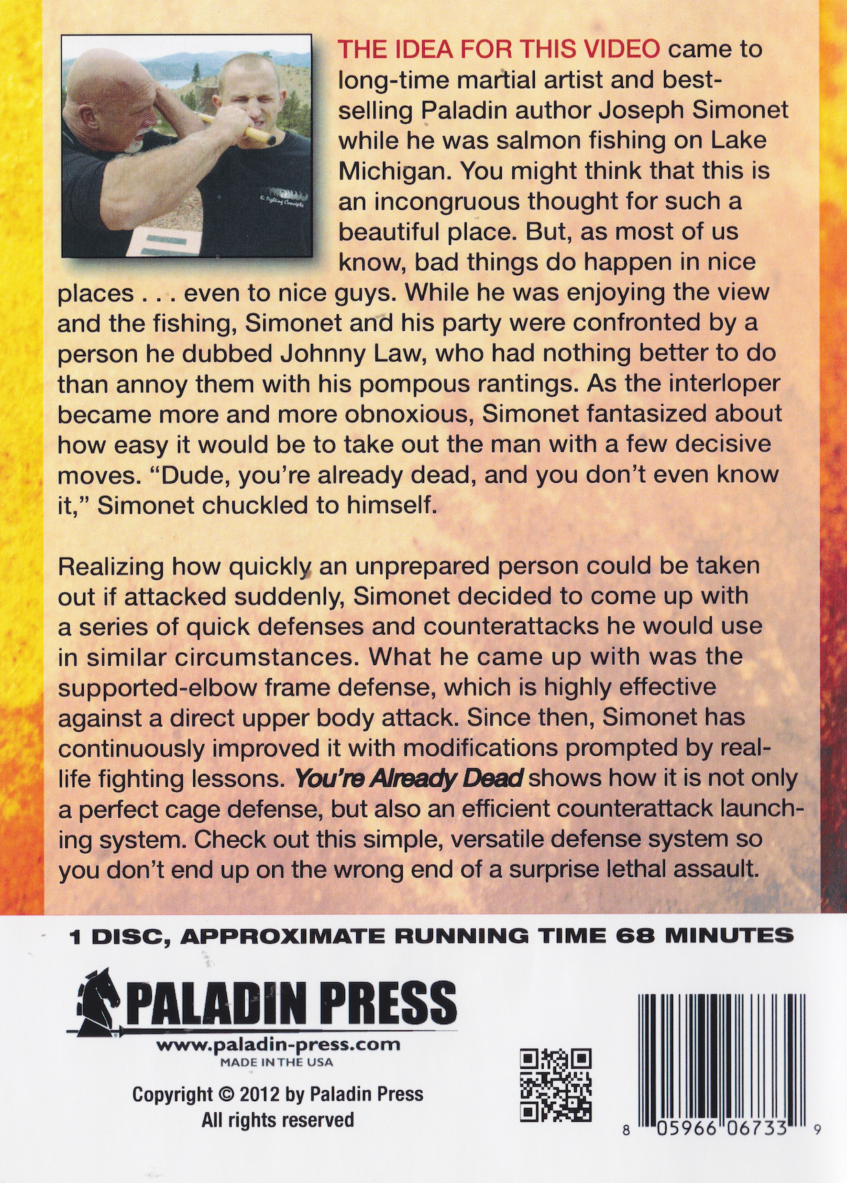 You're Already Dead: Surprise an Attacker with Counterattack Tactics DVD by Joseph Simonet (Preowned)