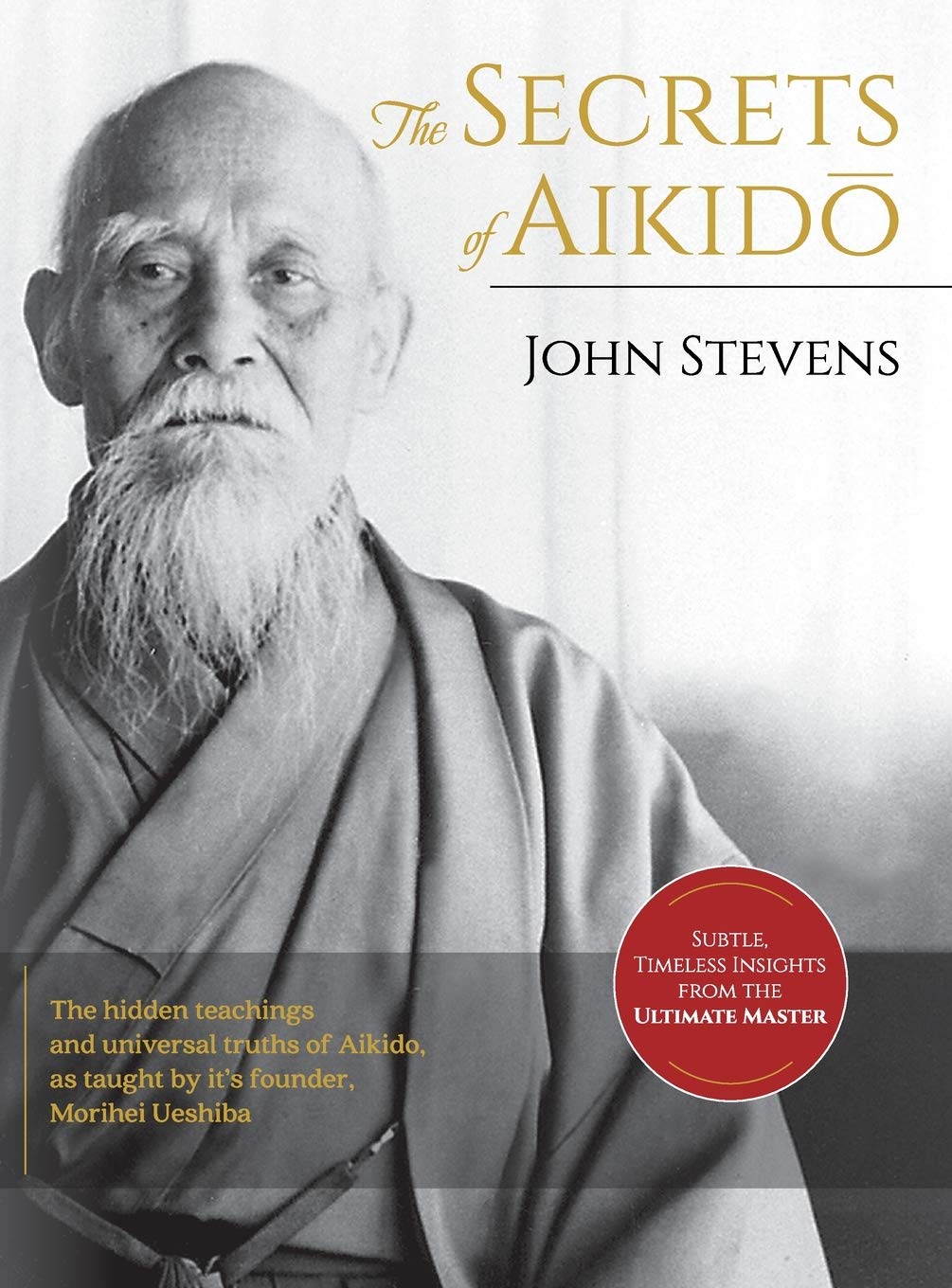 Secrets of Aikido Book by John Stevens (Preowned)