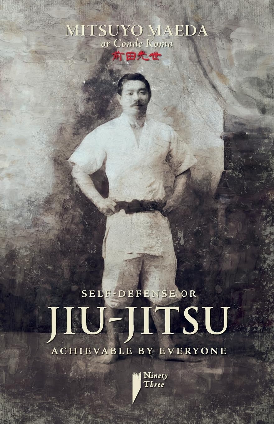 Self Defense or Jiu-jitsu Achievable by Everyone Book by Mitsuyo 