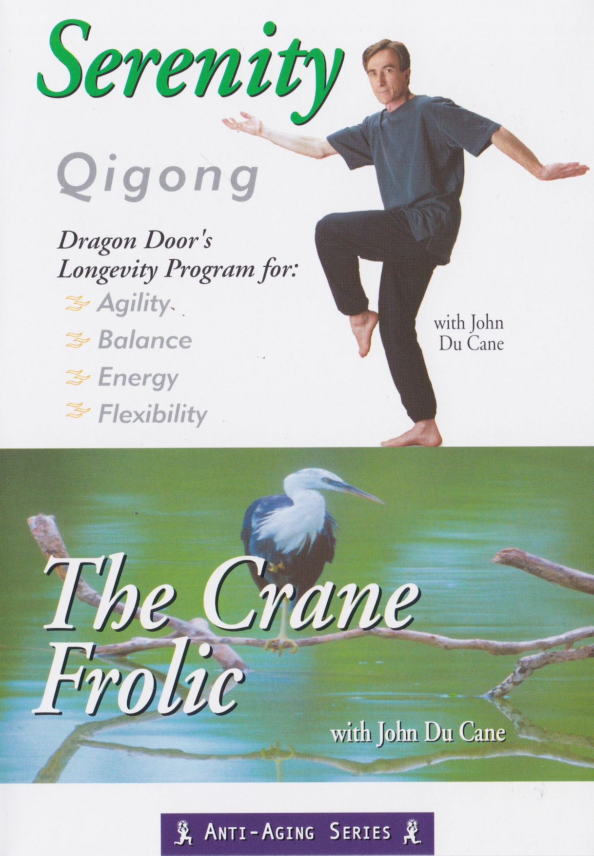 Serenity Qigong: The Crane Frolic DVD with John Du Cane