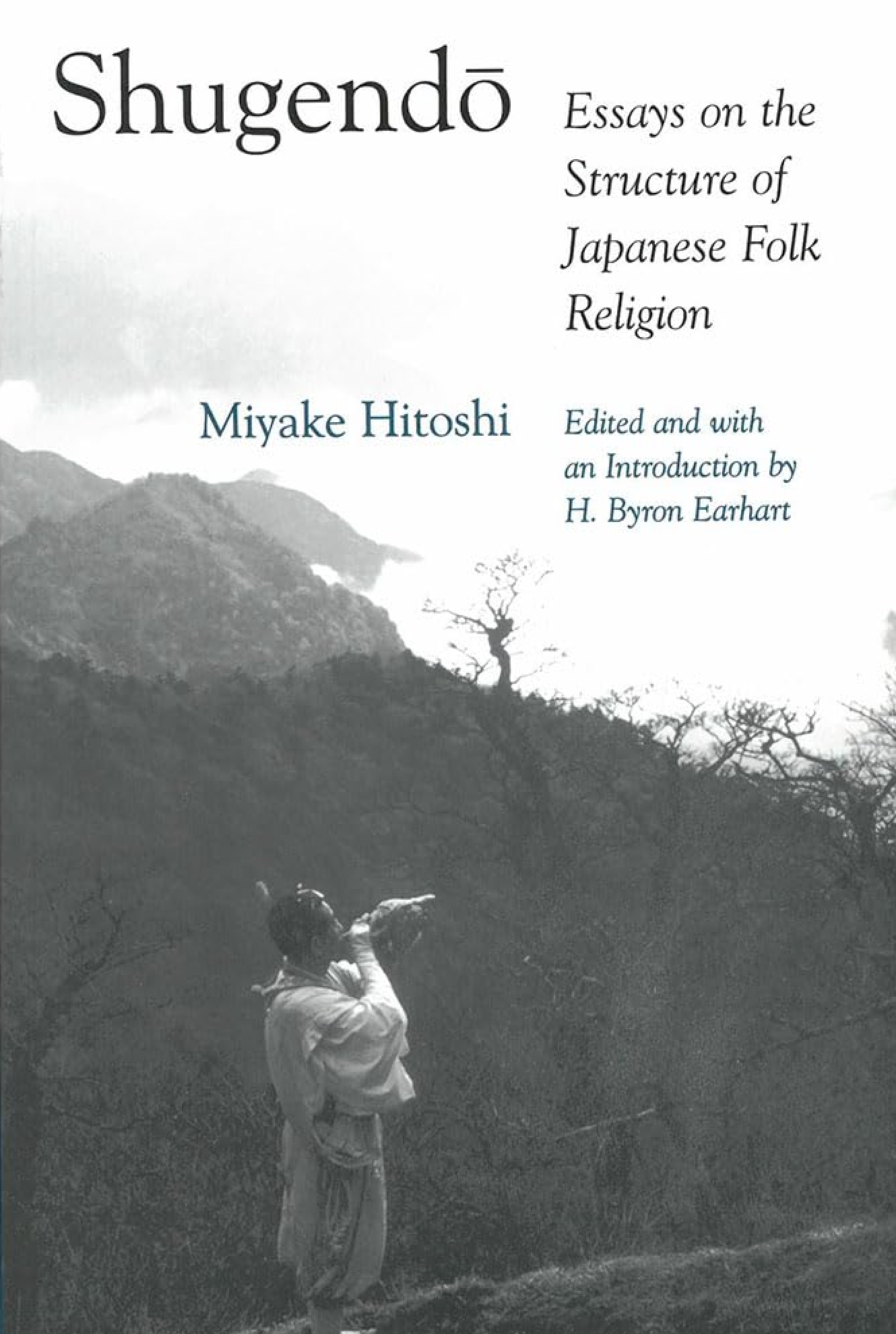 Shugendo: Essays on the Structure of Japanese Folk Religion Book by Hitoshi Miyake