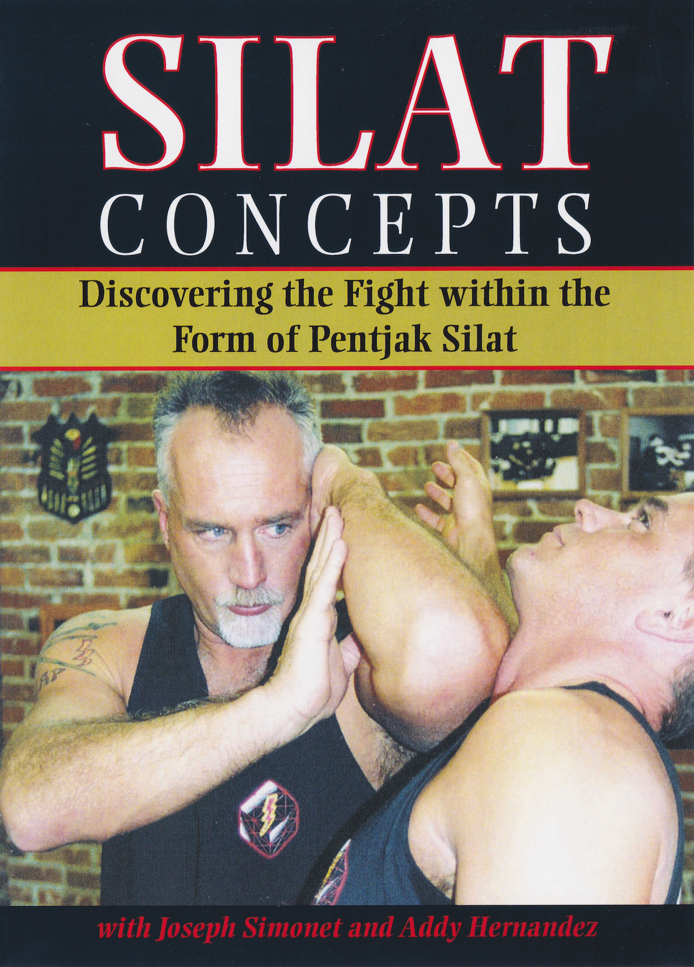 Silat Concepts: Discovering the Fight Within the Form of Pentjak Silat 2 DVD Set by Joseph Simonet