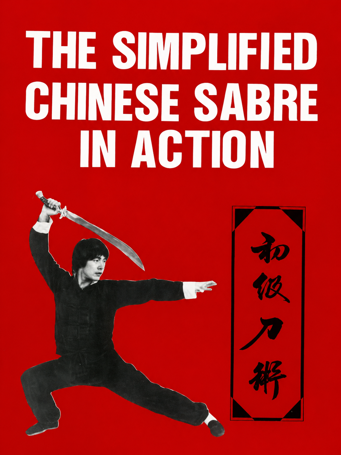 Simplified Chinese Sabre in Action Book by Douglas Hsieh