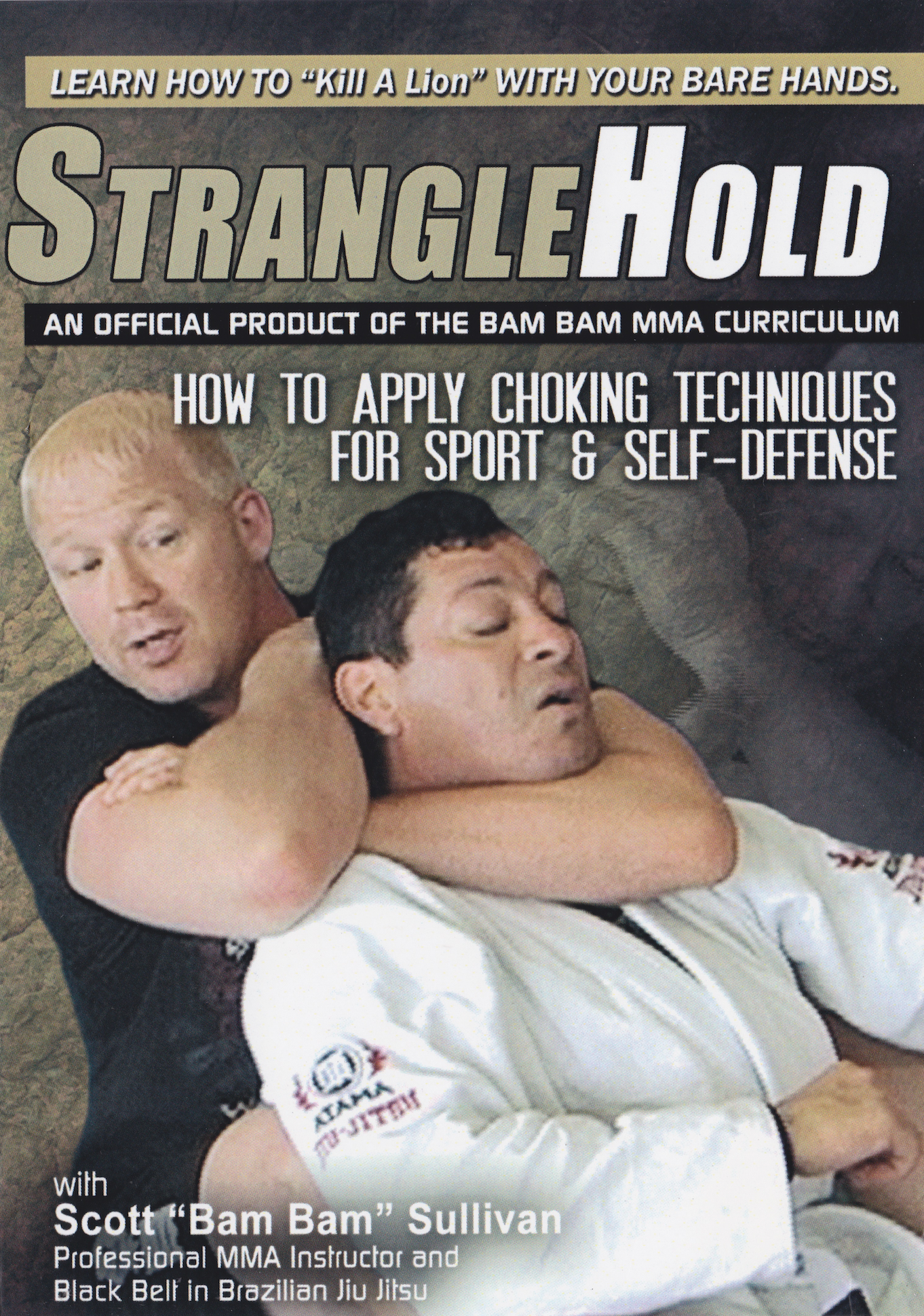 StrangleHold: How to Apply Choking Techniques for Sport & Self-Defense 5 DVD Set by Scott Sullivan (Preowned)
