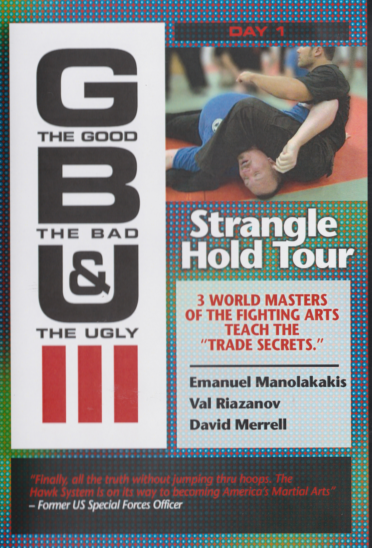 Strangle Hold Tour DVD with Emanuel Manolakakis, Val Riazanov & David Merrell