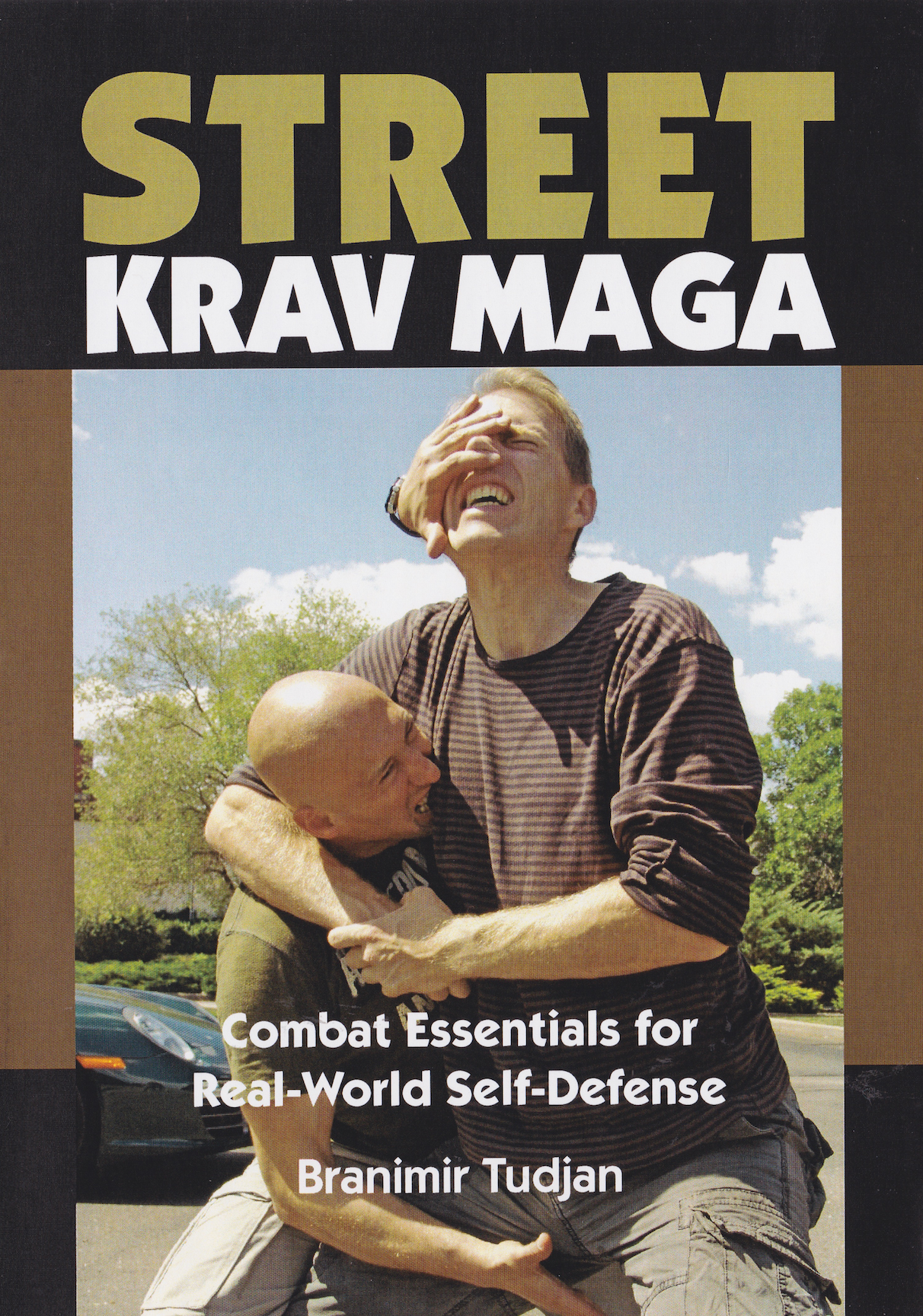 Street Krav Maga Combat Essentials for Real-World Self-Defense 3 DVD Set by Branimir Tudjan (Preowned)