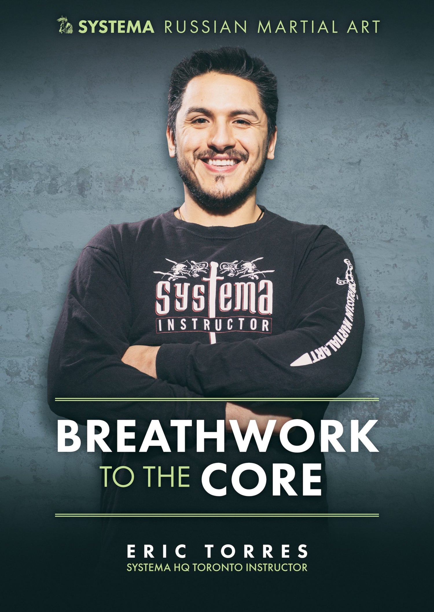 Systema Breathwork to the Core DVD by Eric Torres