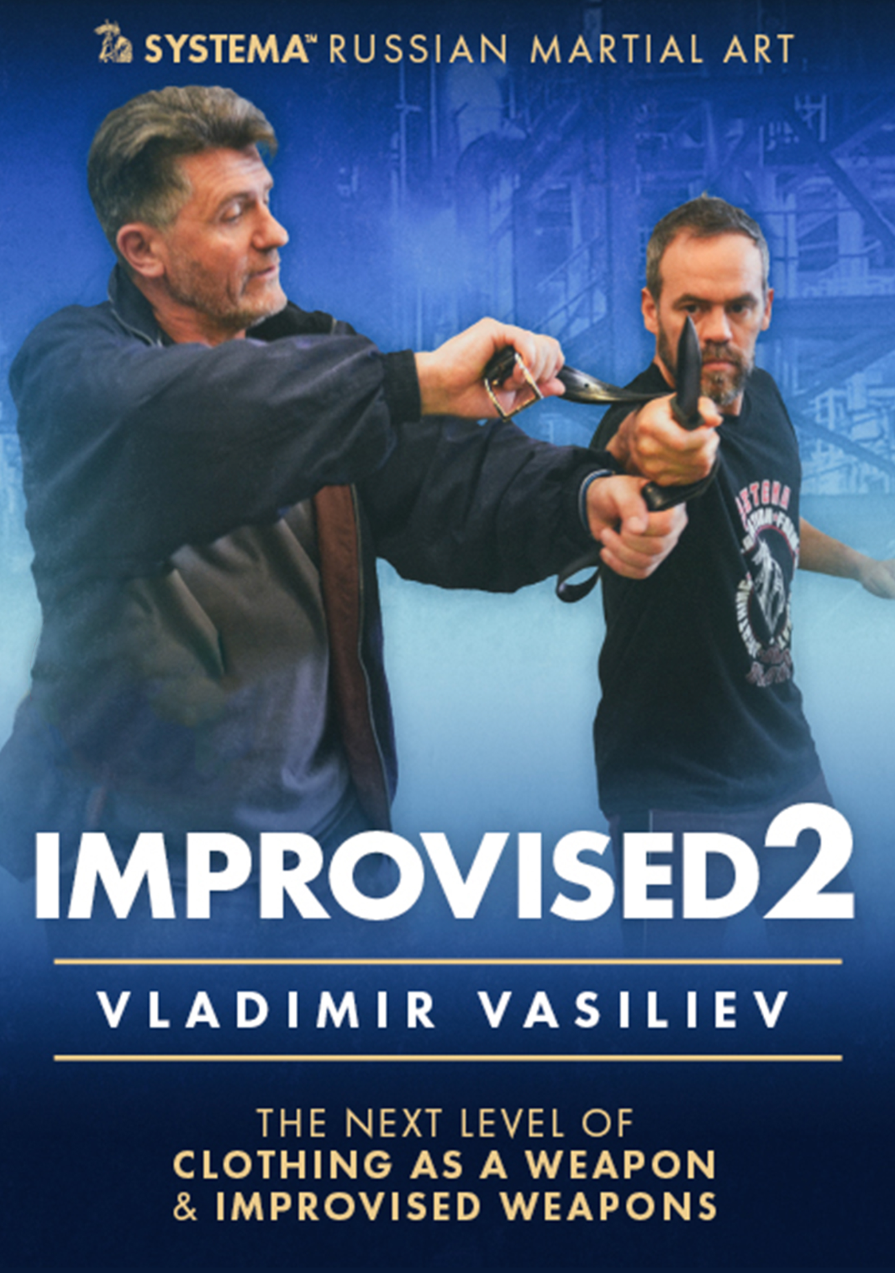 Improvised Vol 2 DVD: ウラジミール・ワシリエフ著「武器としての衣服の次のレベル」。
