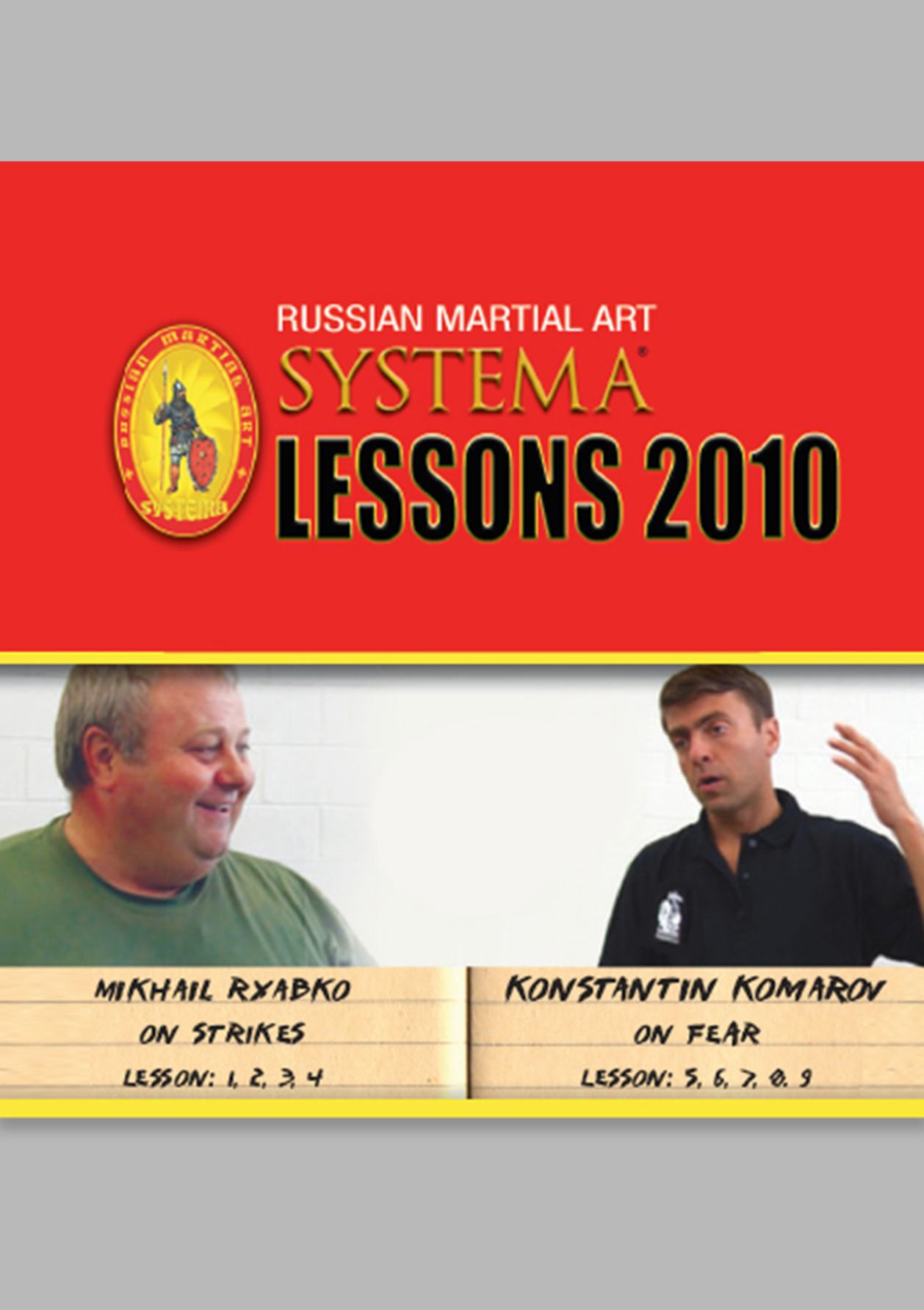 Systema Lessons 2010 DVD with Mikhail Ryabko & Konstantin Komarov