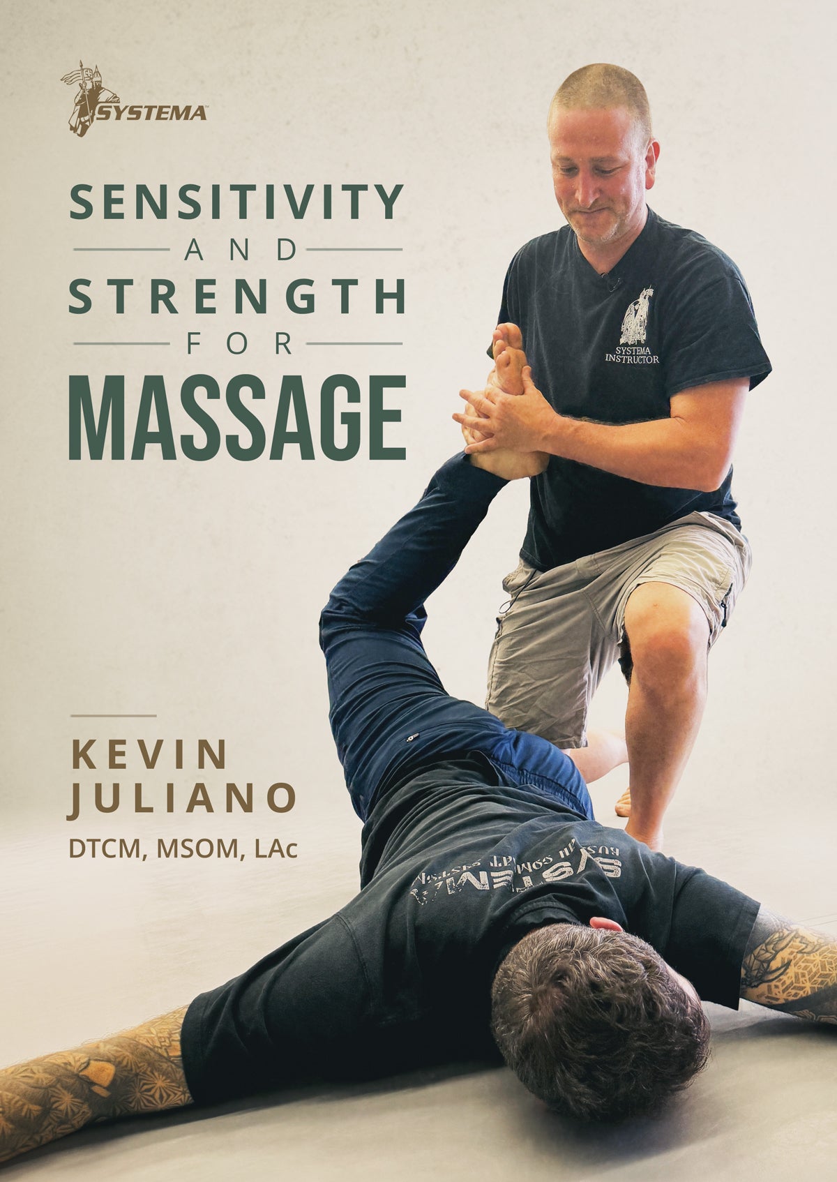 Systema Sensitivity & Strength for Massage DVD by Kevin Juliano