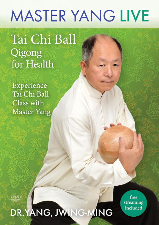 Tai Chi Ball Qigong for Health MASTER YANG LIVE DVD with Dr. Yang, Jwing-Ming