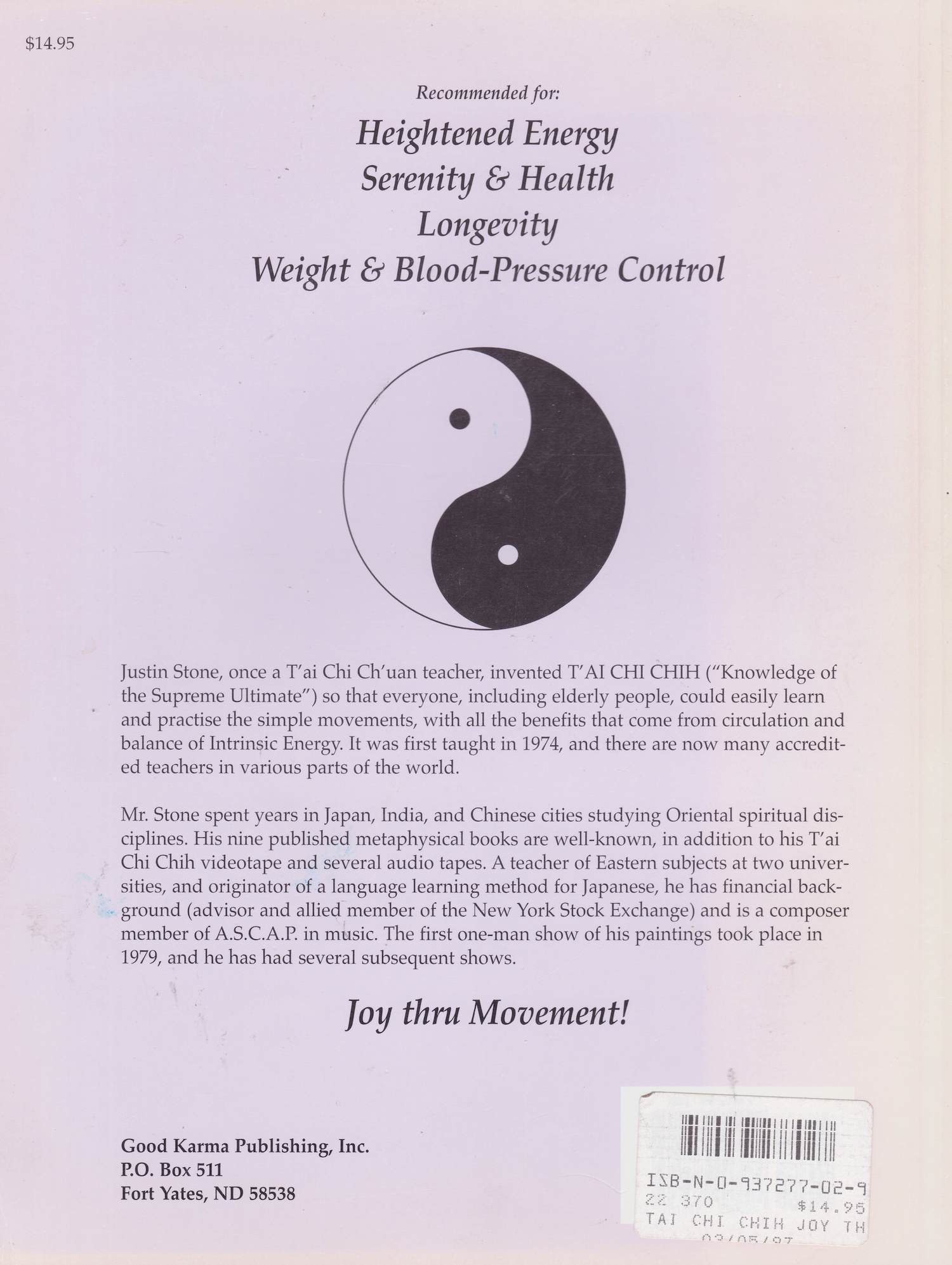 Tai Chi Chih Joy Through Movement Book by Justin Stone (New Edition)(Preowned)