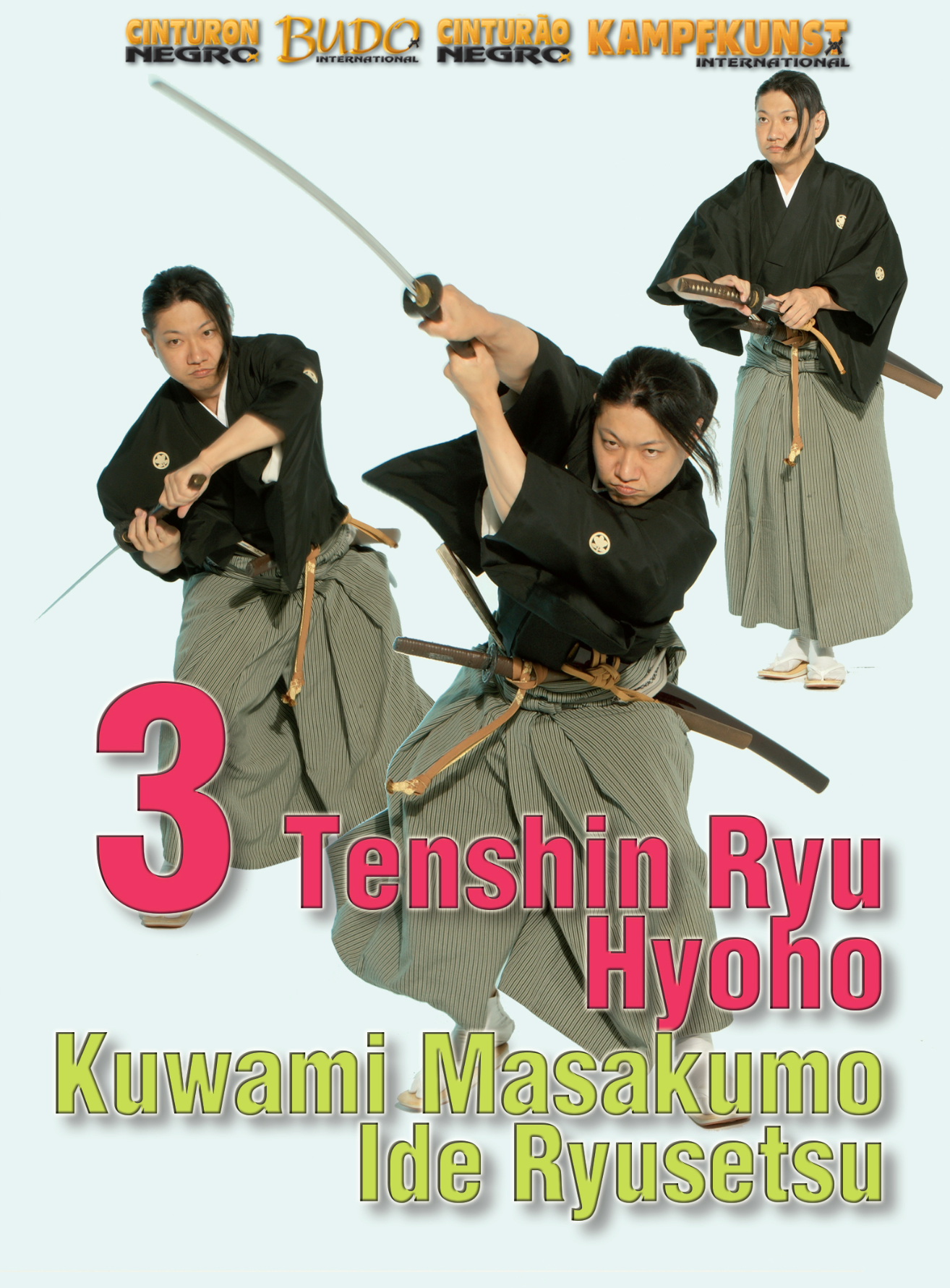 Tenshin-Ryu Hyoho DVD 3 by Kuwami Masakumo & Ide Ryusetsu
