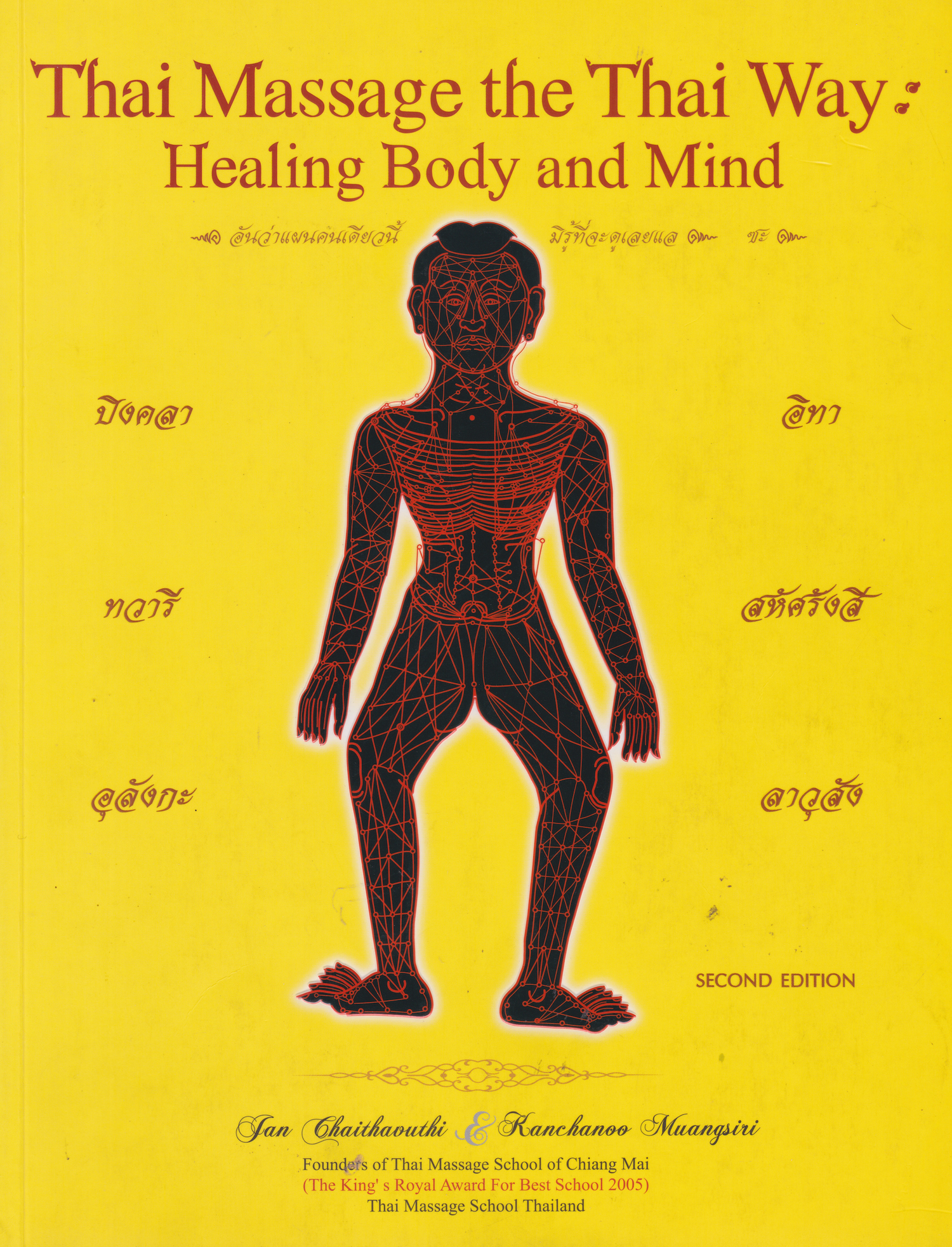 Thai Massage the Thai Way: Healing Body and Mind Book by Jan Chaithavuthi & Kanchanoo Muangsiri (Preowned)