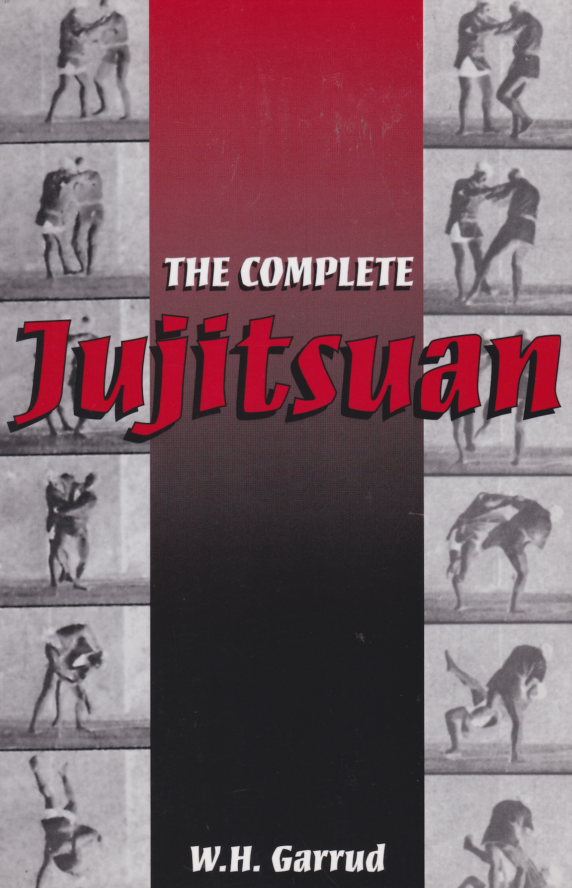 The Complete Jujitsuan by W. H. Garrud