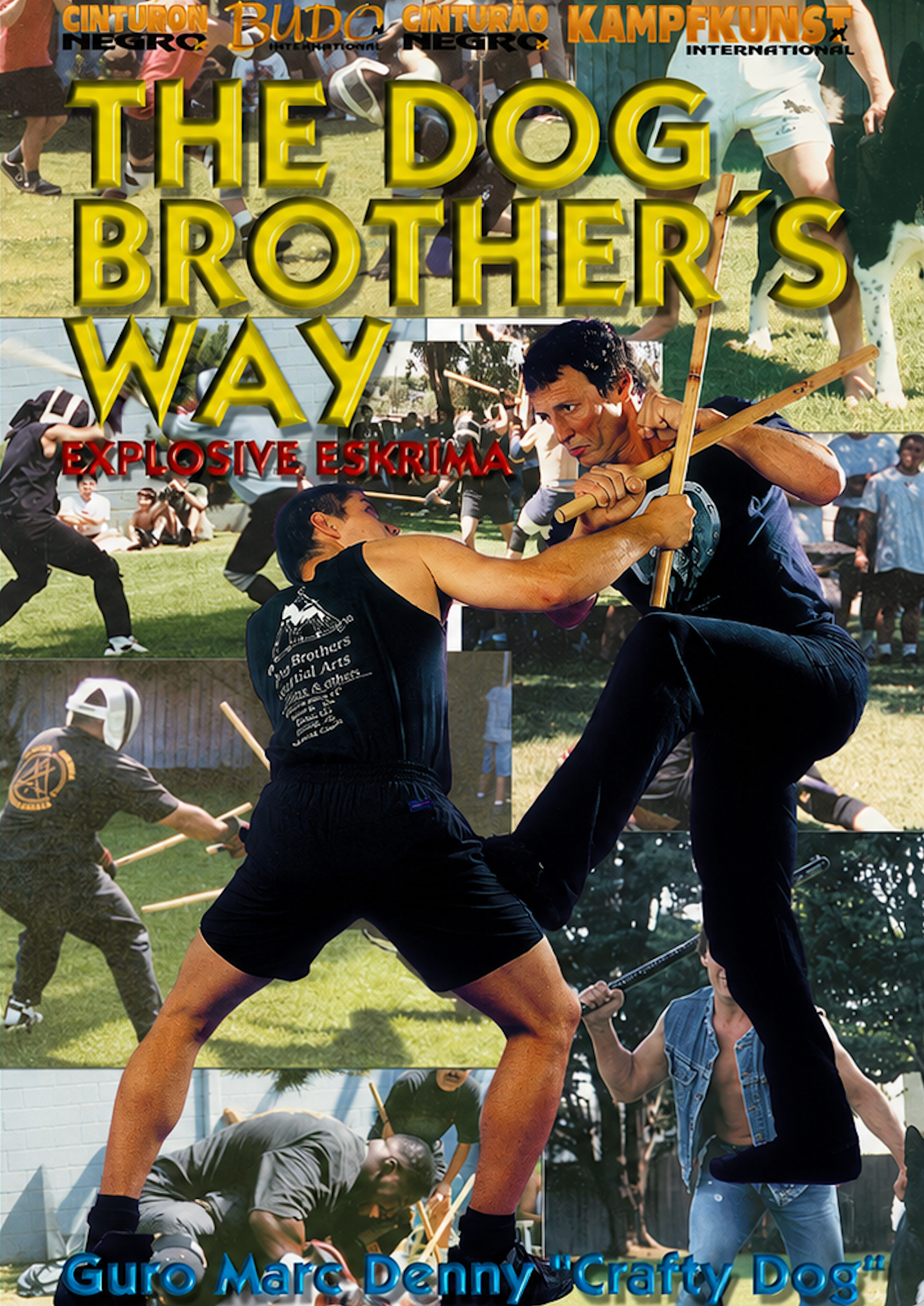 The Dog Brothers Way DVD with Marc Denny