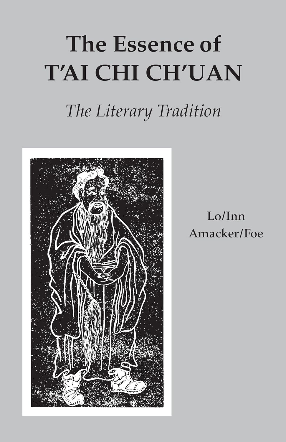 The Essence of Tai Chi Chuan: The Literary Tradition Book (Preowned)