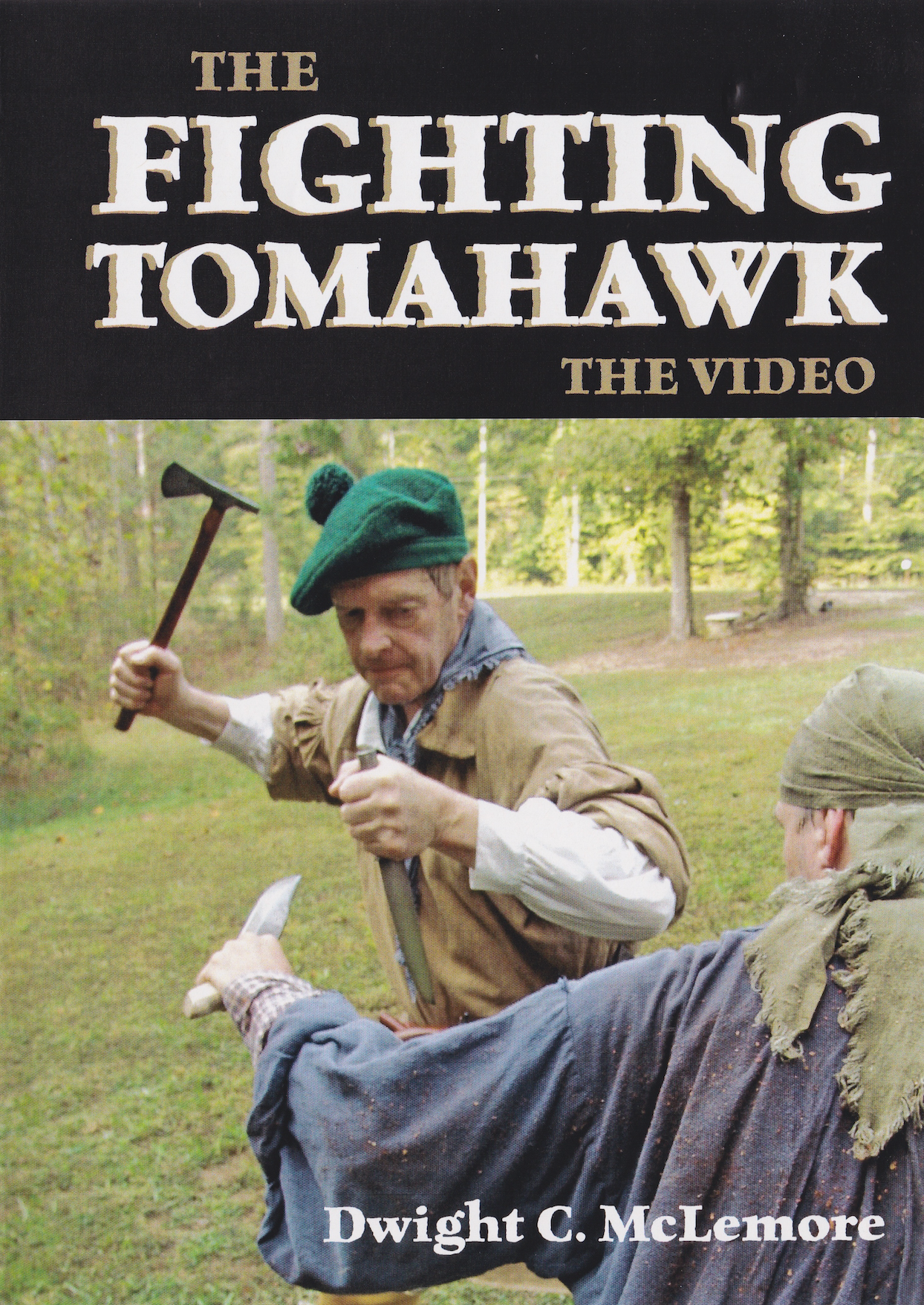 The Fighting Tomahawk 3 DVD Set by Dwight McLemore (Preowned)