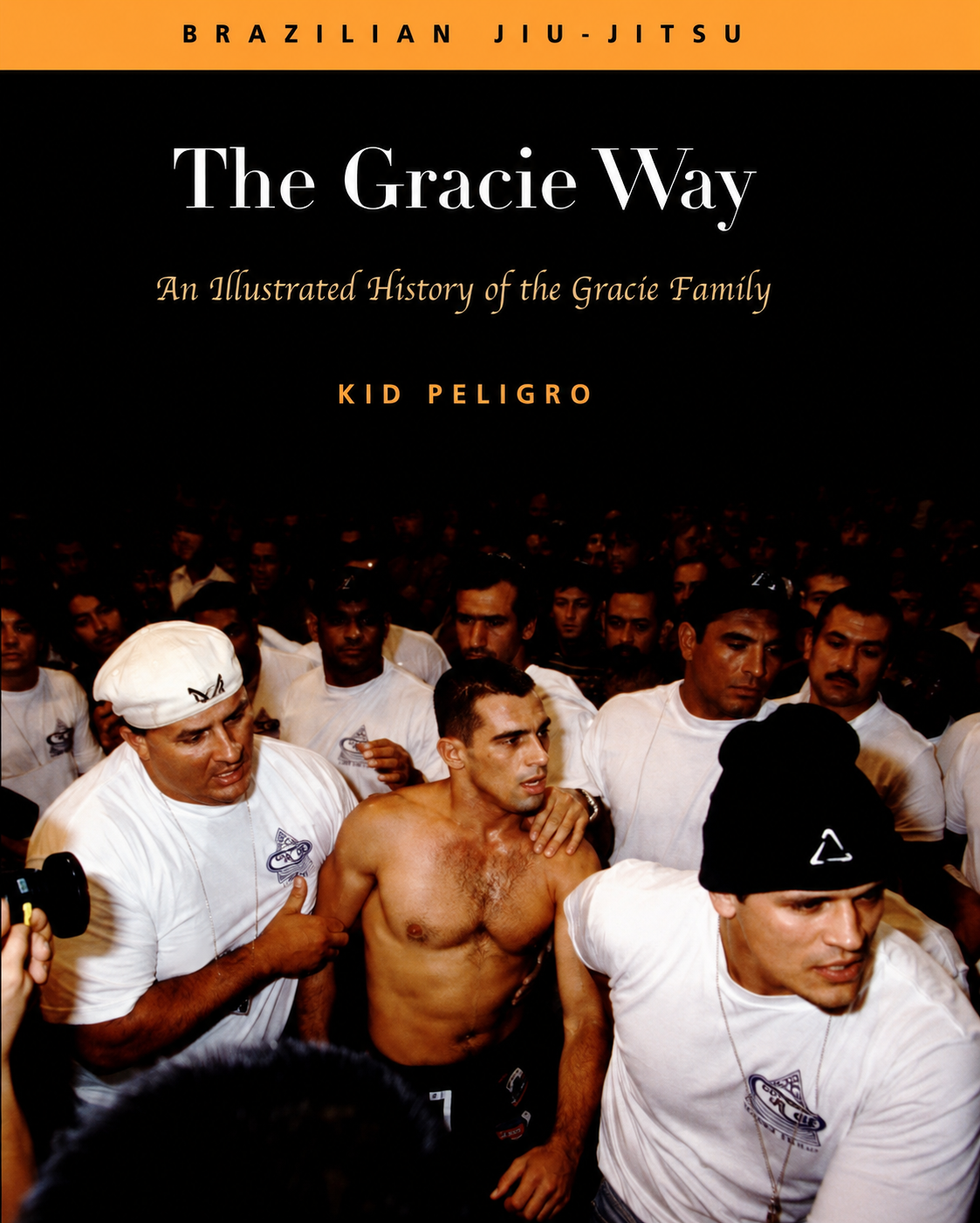 The Gracie Way: An Illustrated History of the World's Greatest Martial Arts Family Book by Kid Peligro (Preowned)