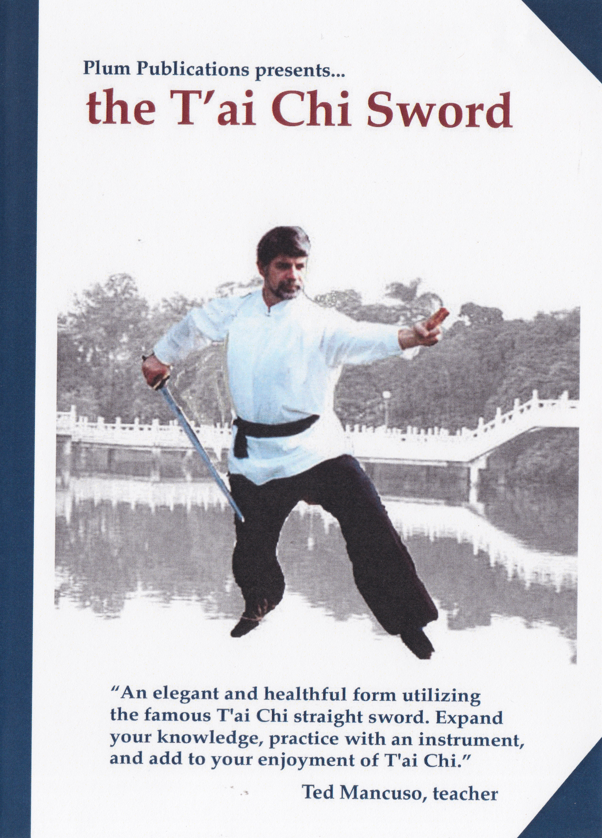 The Tai Chi Sword DVD by Ted Mancuso