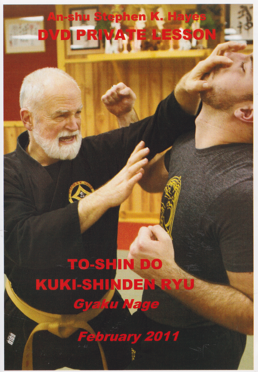 To-Shin Do Kuki Shinden Ryu Gyaku Nage DVD with Stephen Hayes (Preowned)