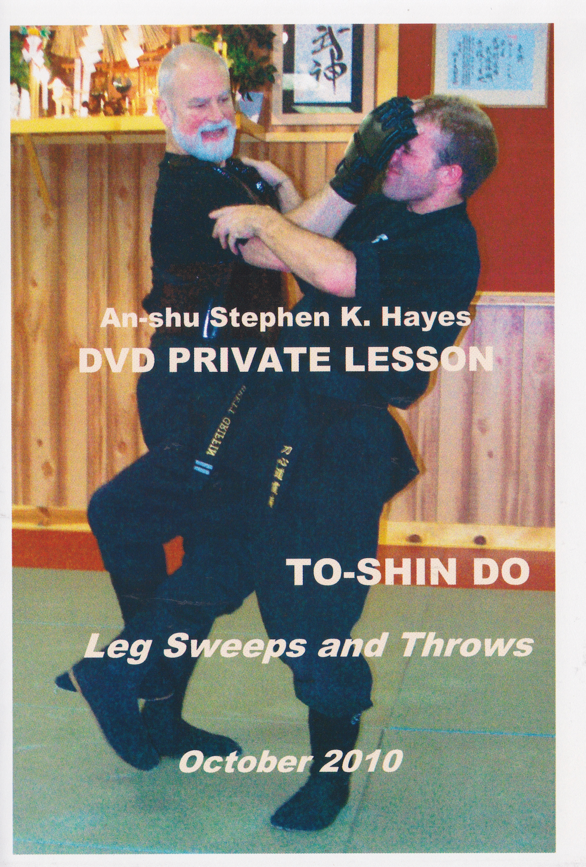 To-Shin Do Leg Sweeps & Throws DVD with Stephen Hayes