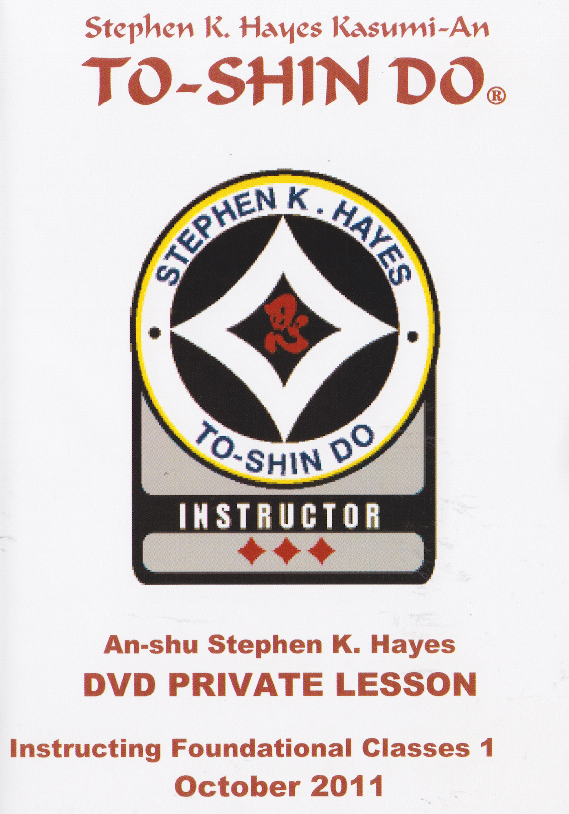 To-Shin Do SKH Quest Instructing Foundational Classes Vol 1 DVD with Stephen Hayes
