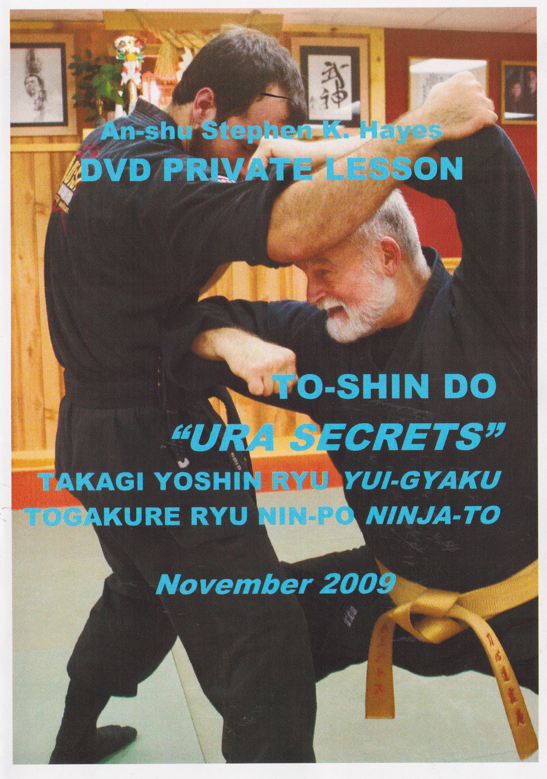 To-Shin Do Takagi Yoshin Ryu Yui-Gyaku Togakure Ryu Ninpo Ninja-To DVD with Stephen Hayes
