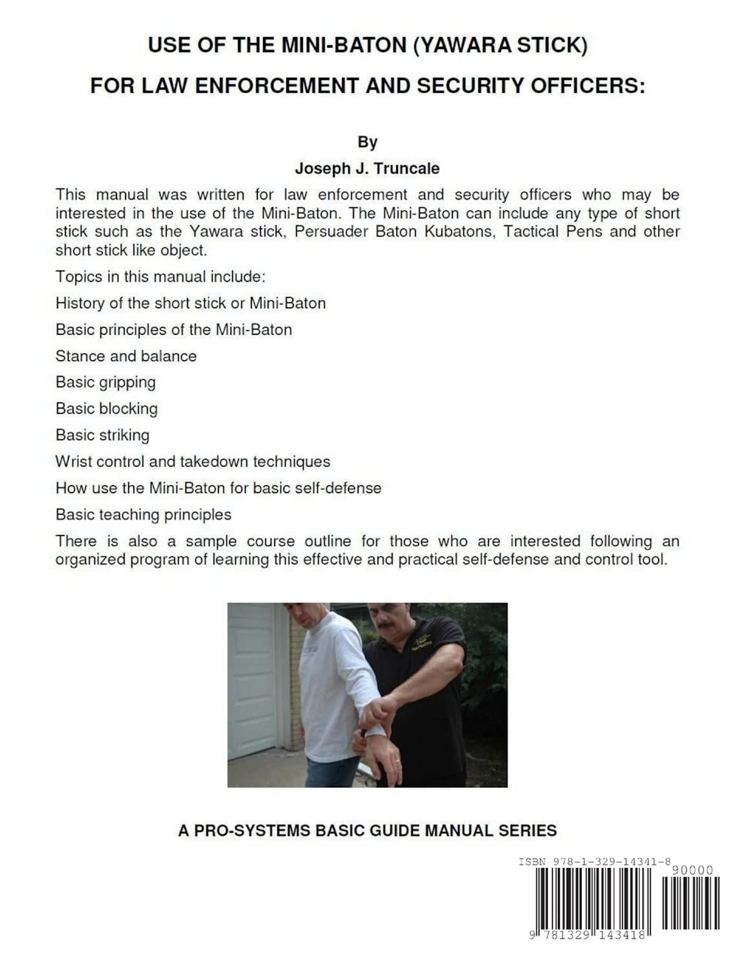 Use of the Mini-Baton: A Basic Manual Book by Joseph Truncale