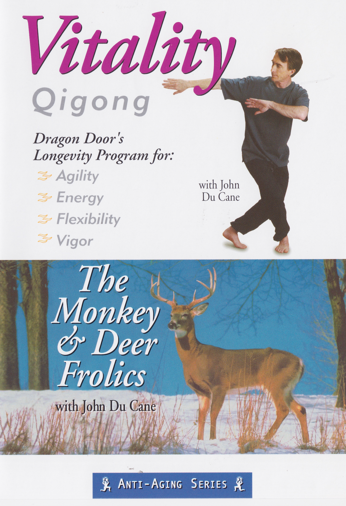 Vitality Qigong: The Monkey & Deer Frolics DVD with John Du Cane