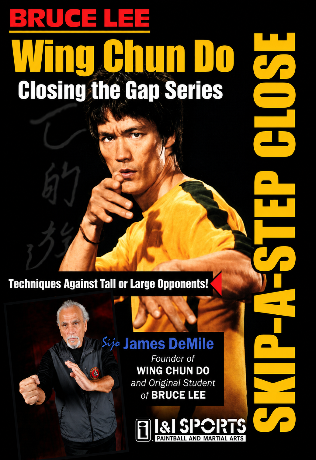 Wing Chun Do Closing the Gap Series: Skip A Step Close DVD by James DeMile